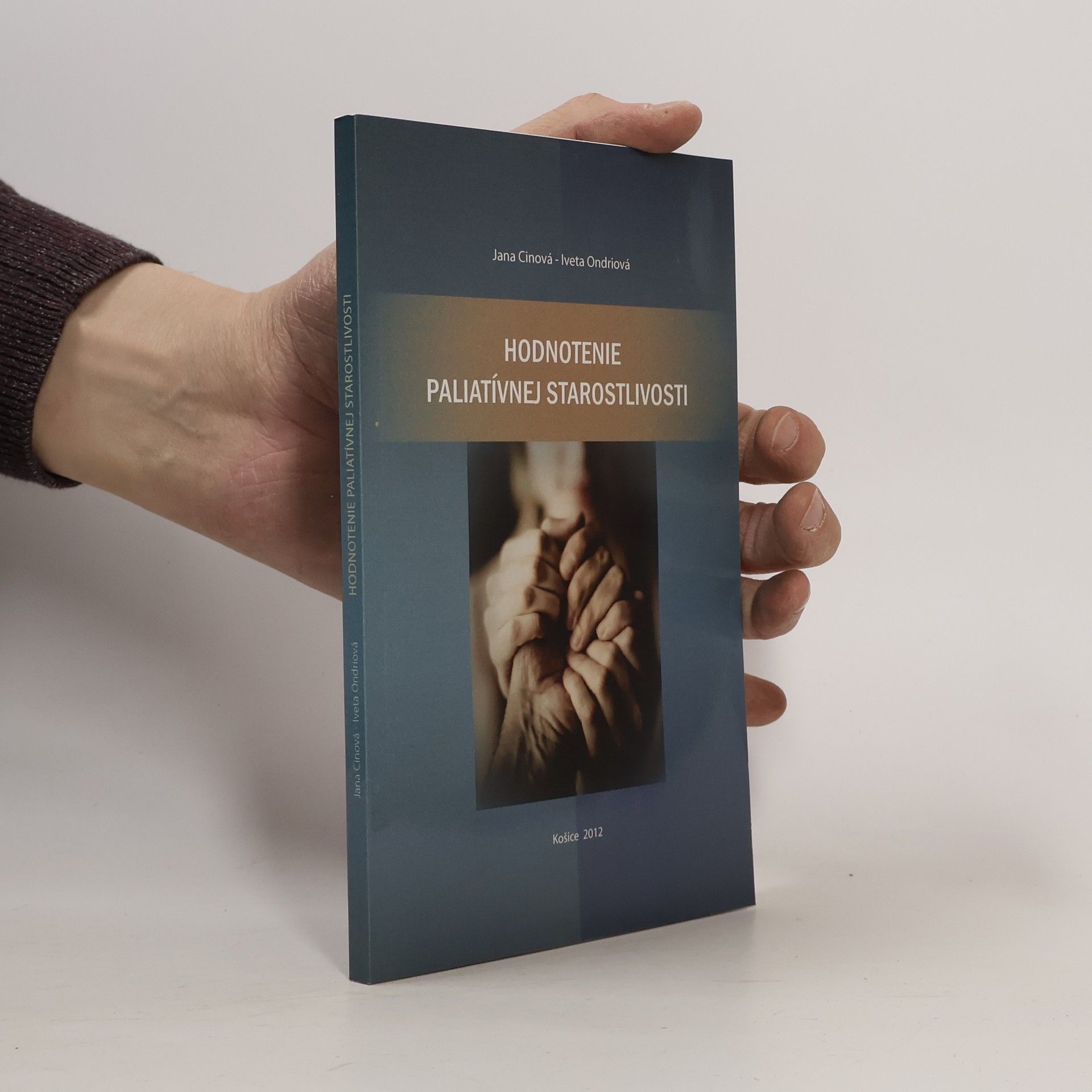 Jana Cinová Hodnotenie paliatívnej starostlivosti