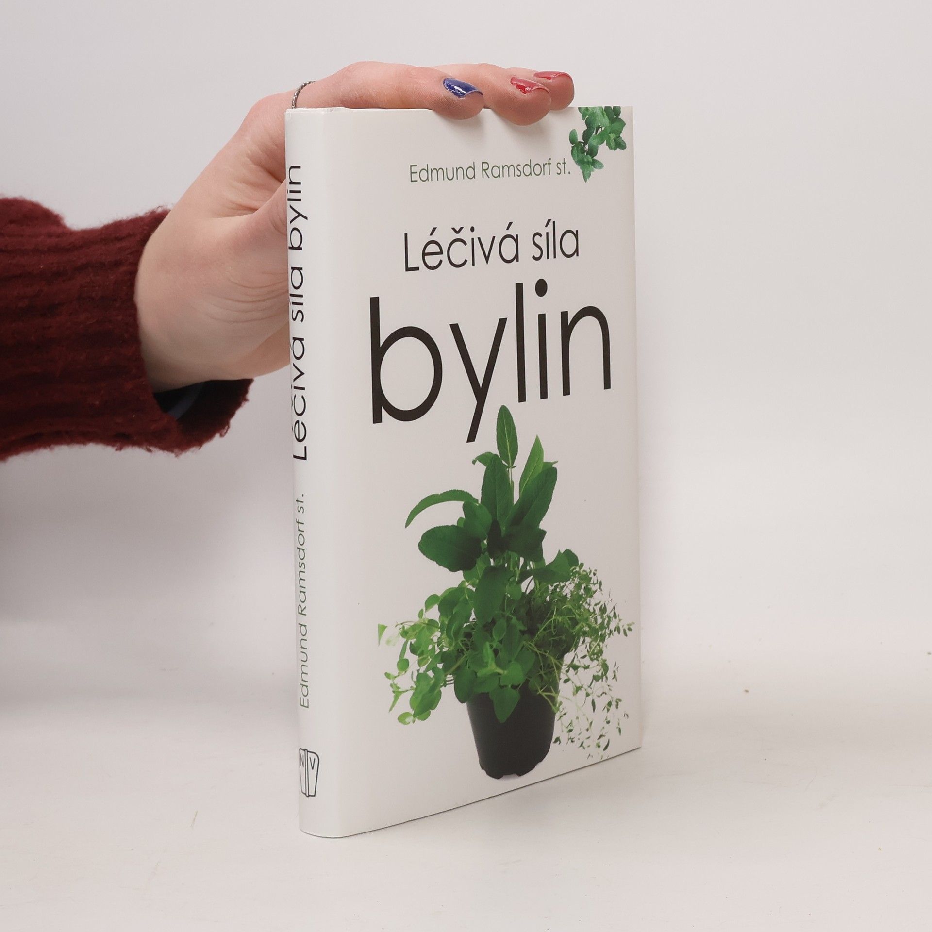 Edmund Ramsdorf st. Léčivá síla bylin