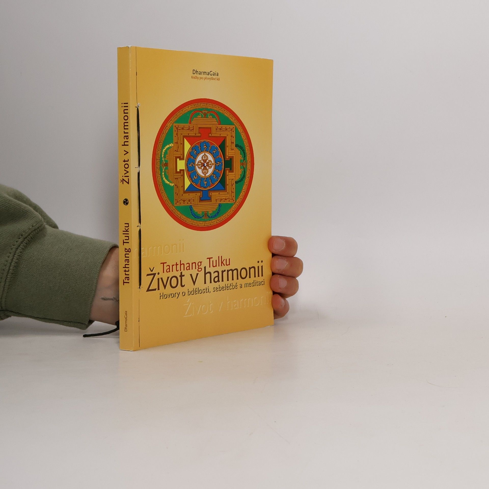 Tarthang Tulku Život v harmonii