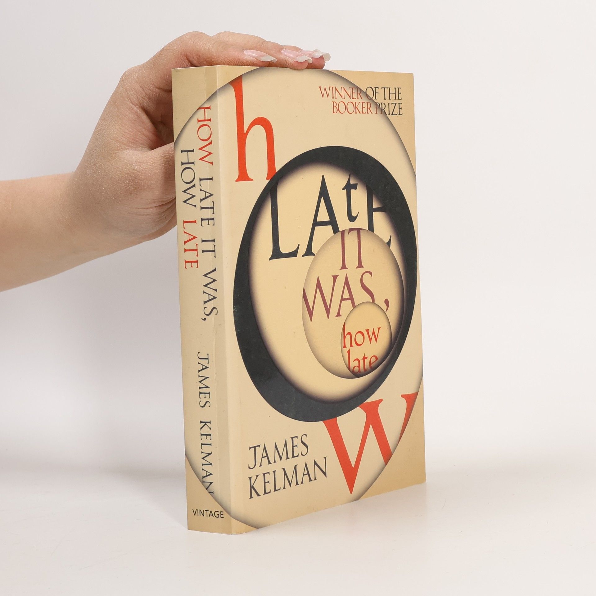 Jim Kelman How Late It Was How Late