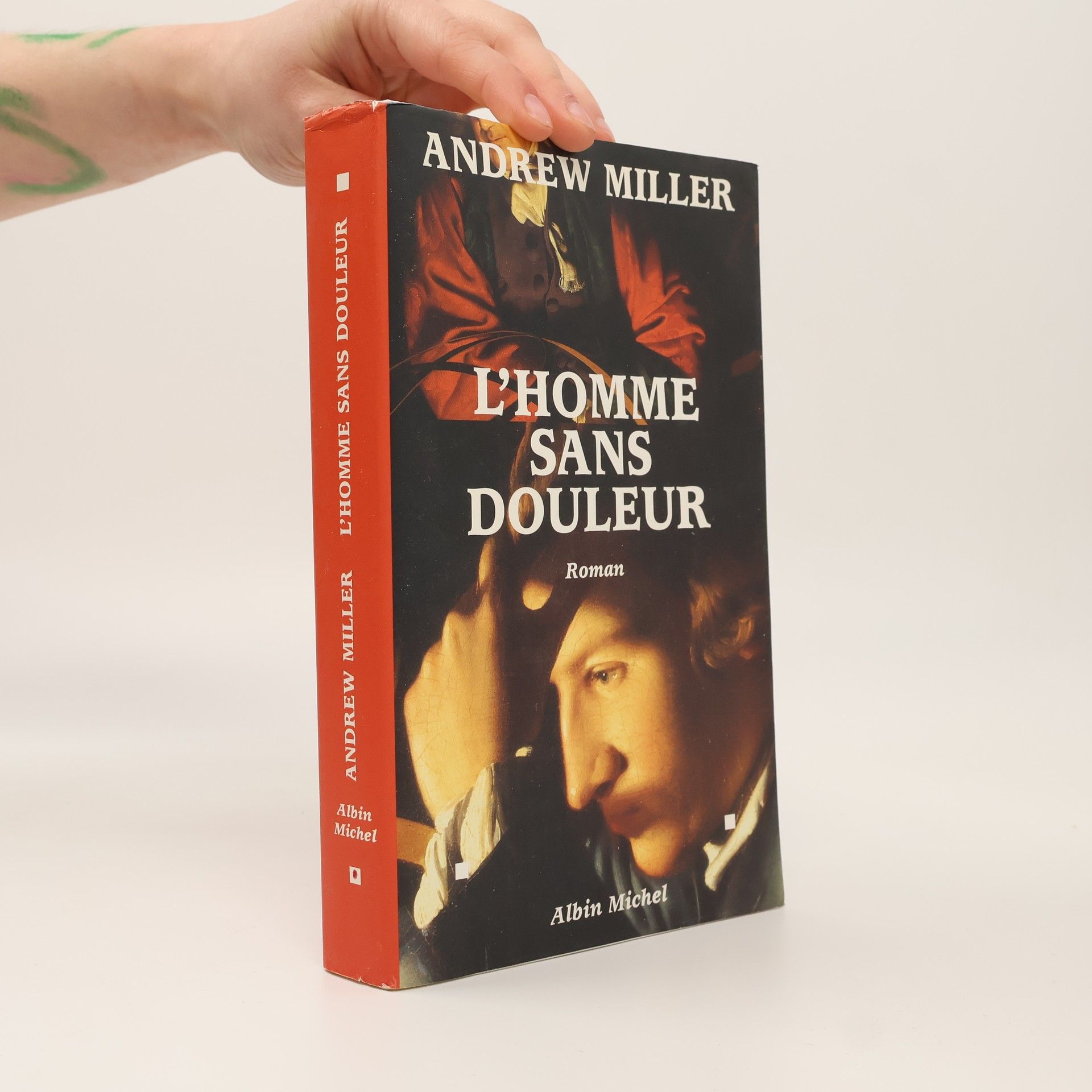 Andrew Miller L'Homme sans douleur