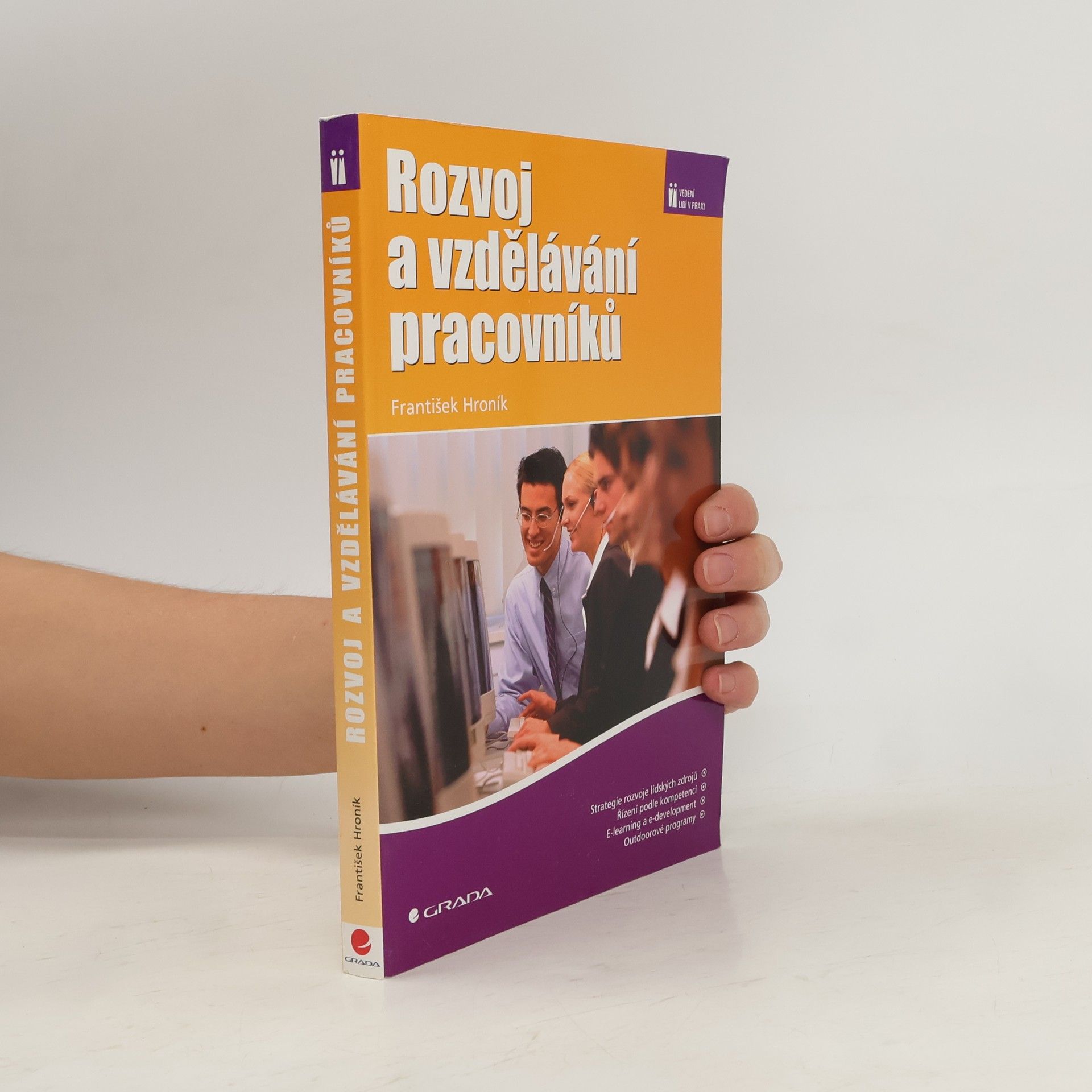 František Hroník Rozvoj a vzdělávání pracovníků