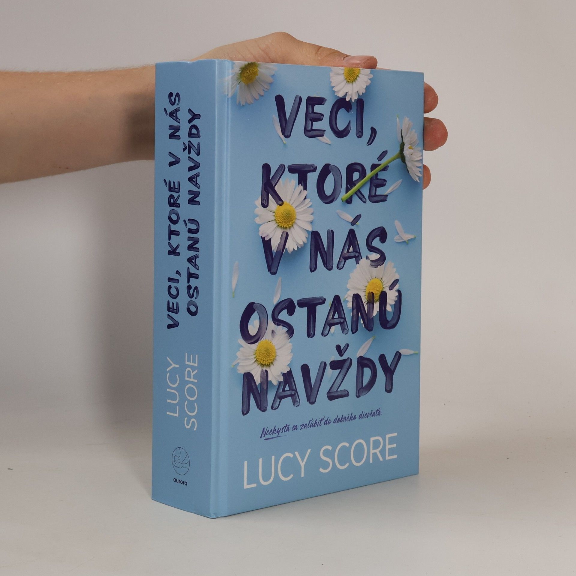 Lucy Score Veci, ktoré v nás ostanú navždy