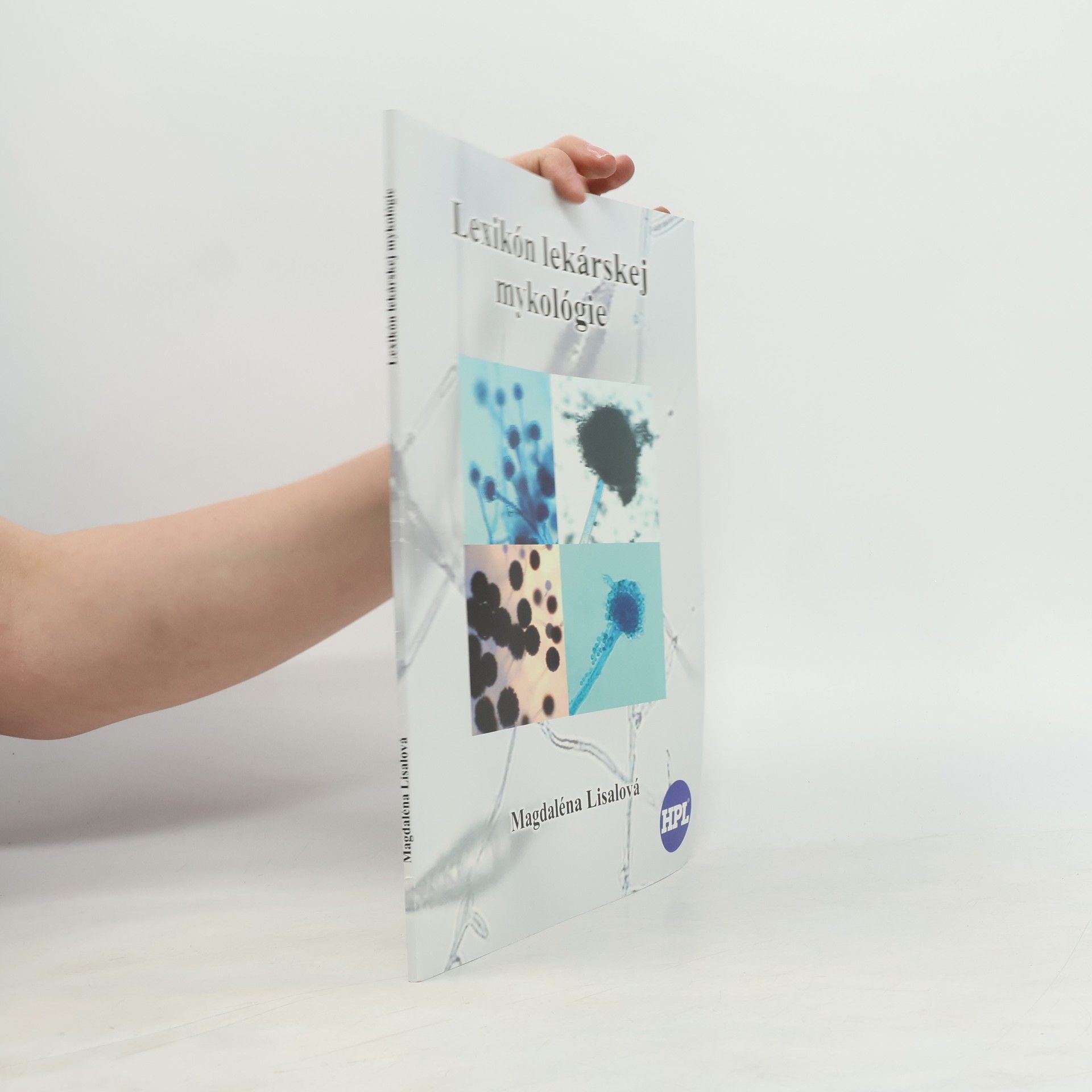 Magdaléna Lisalová Lexikón lekárskej mykológie