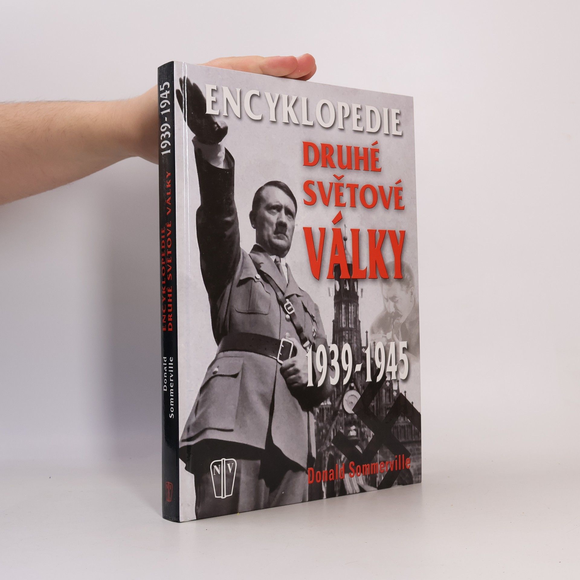 Donald Sommerville Encyklopedie druhé světové války 1939-1945