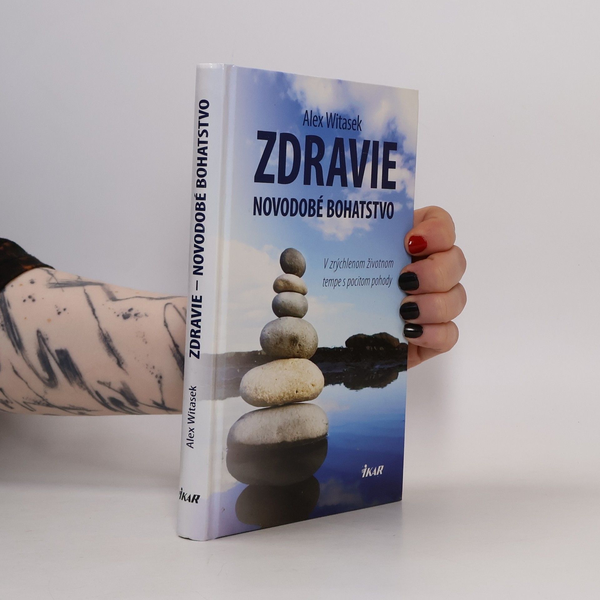 Alex Witasek Zdravie novodobé bohatstvo