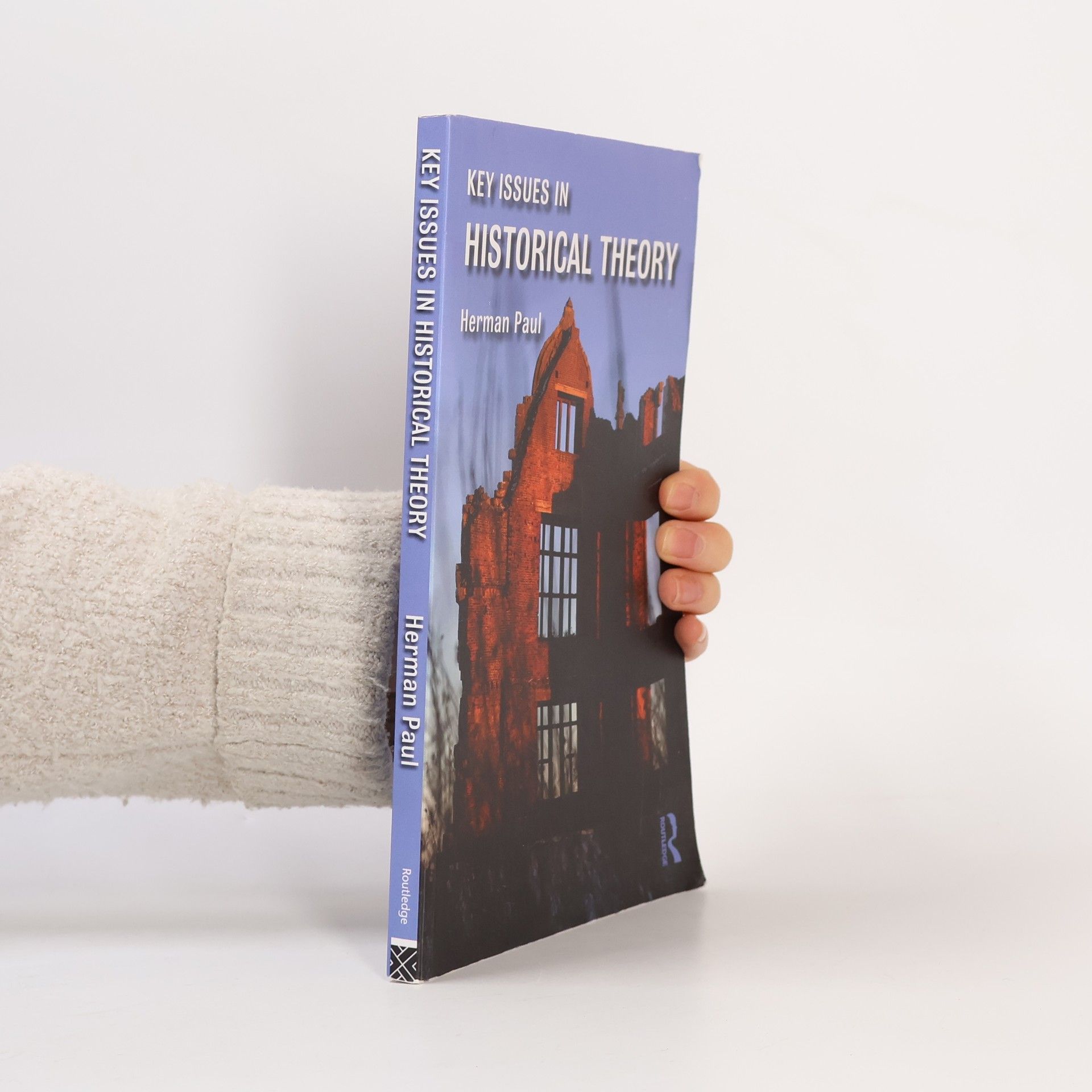 Paul Herman Key Issues in Historical Theory