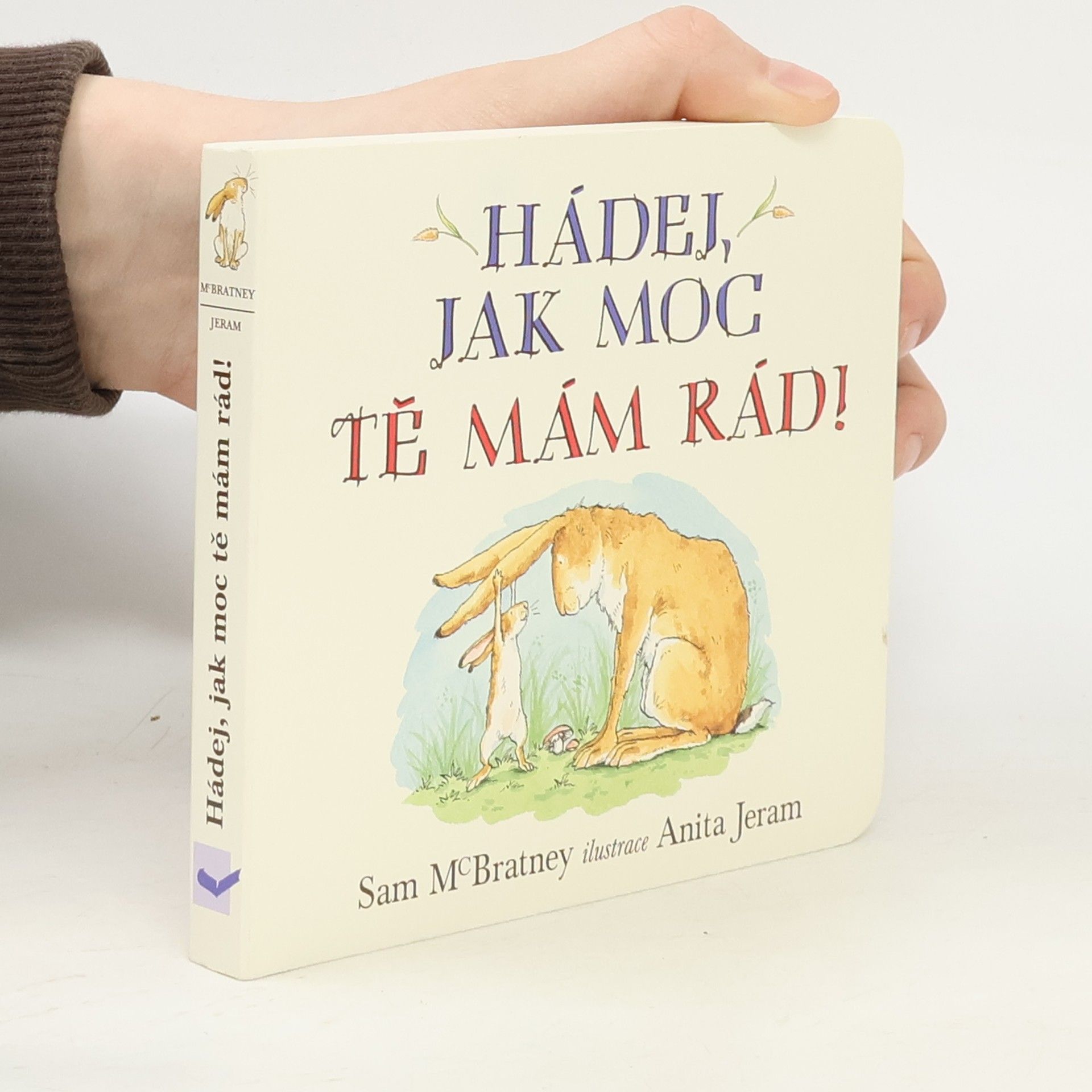 Sam McBratney Hádej, jak moc tě mám rád!