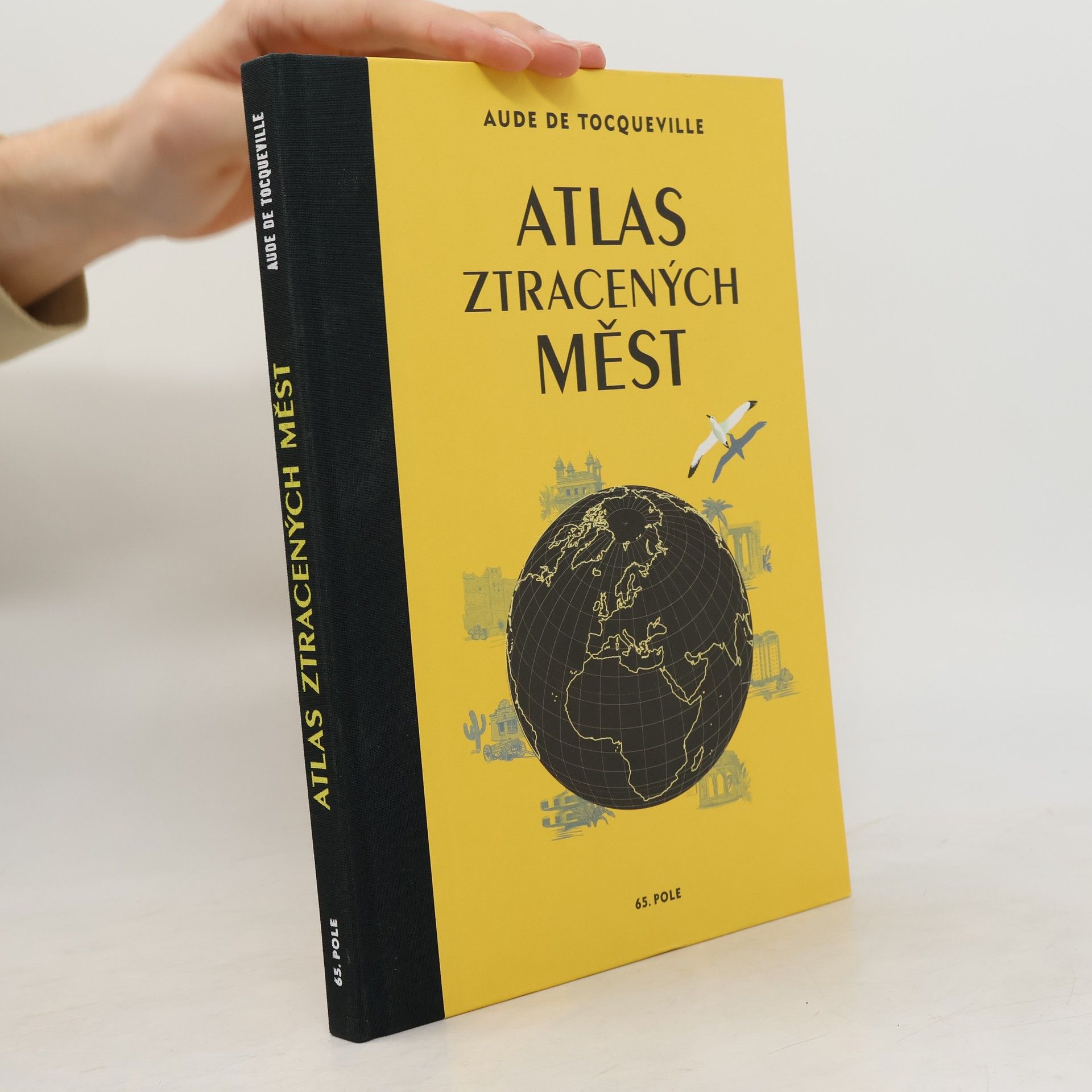 Aude de Tocqueville Atlas ztracených měst