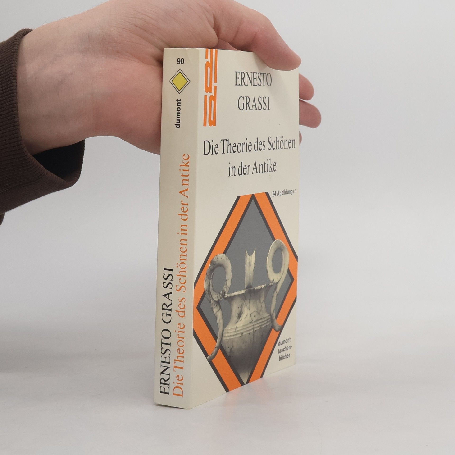 Ernesto Grassi Die Theorie des Schönen in der Antike