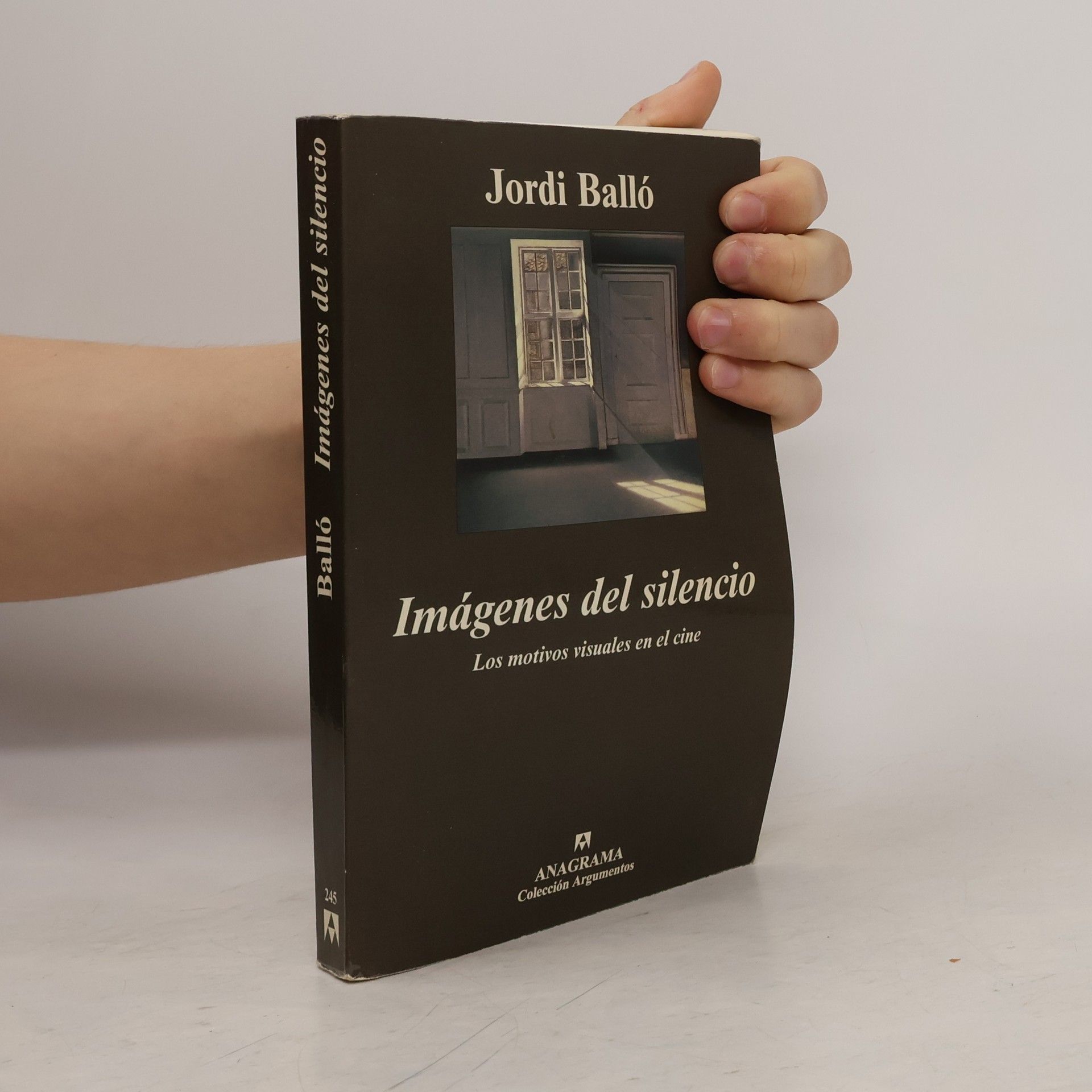 Jordi Ballonga Colección Argumentos - 245: Imágenes del silencio
