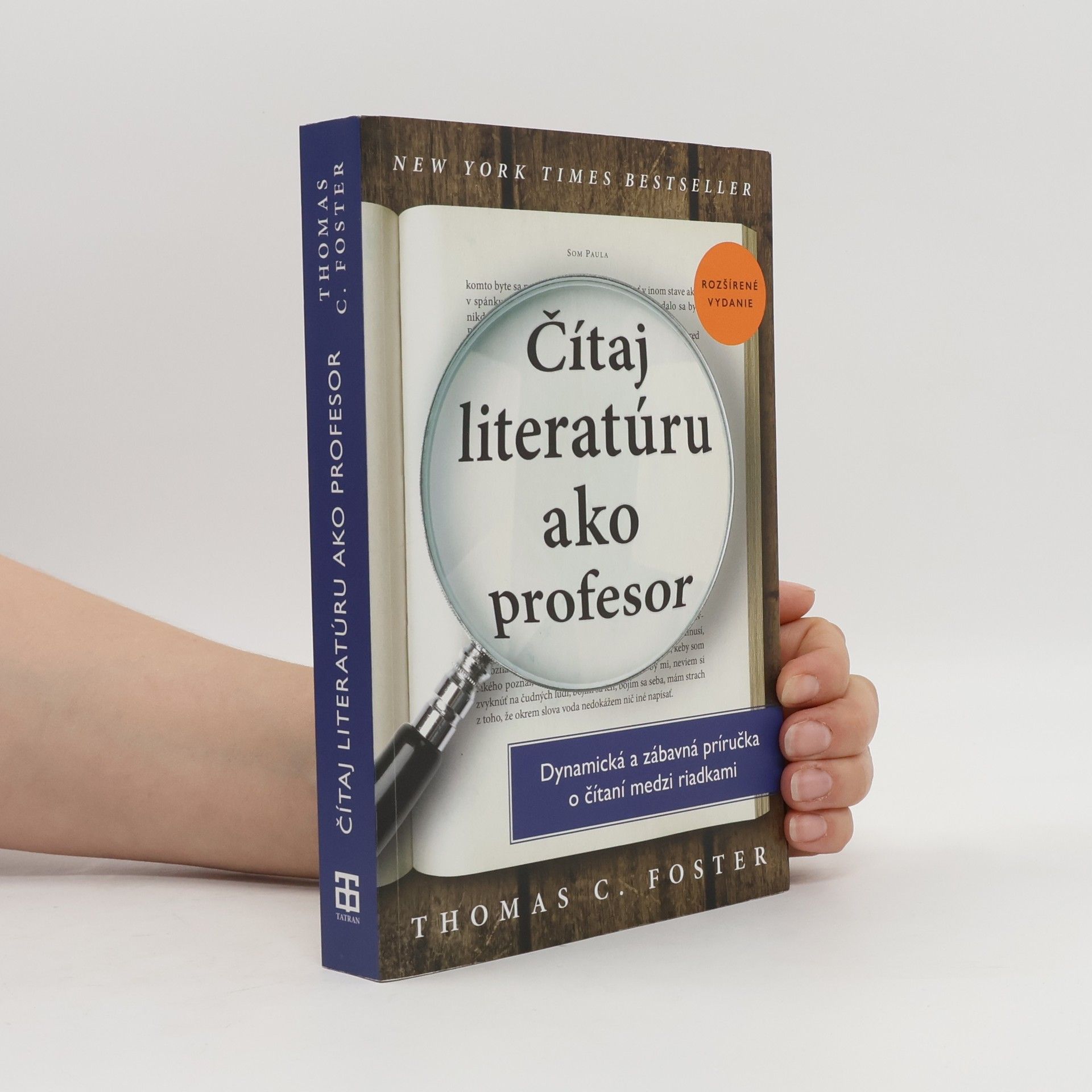 Thomas C. Foster Čítaj literatúru ako profesor