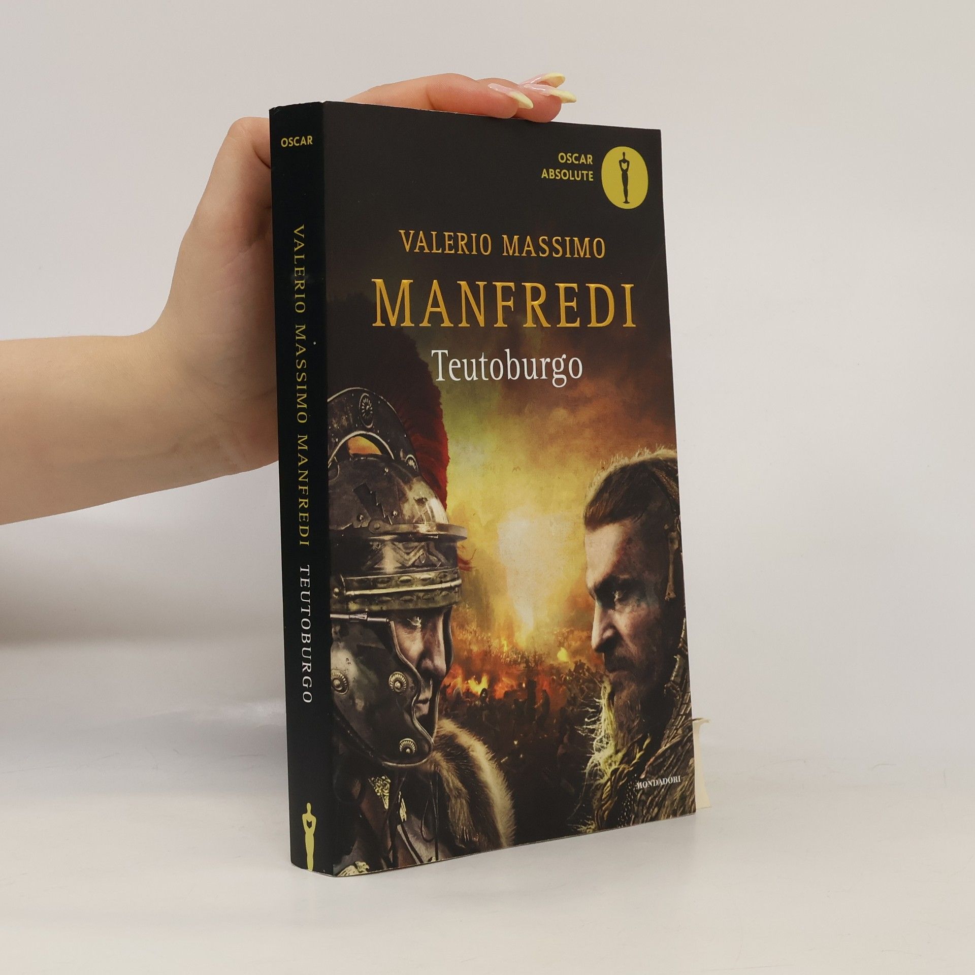 Valerio Massimo Manfredi Oscar Absolute: Teutoburgo