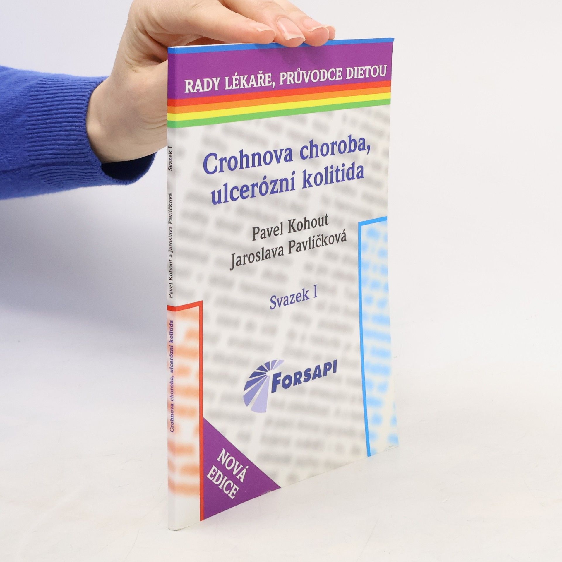 Jaroslava Pavlíčková Crohnova choroba, ulcerózní kolitida