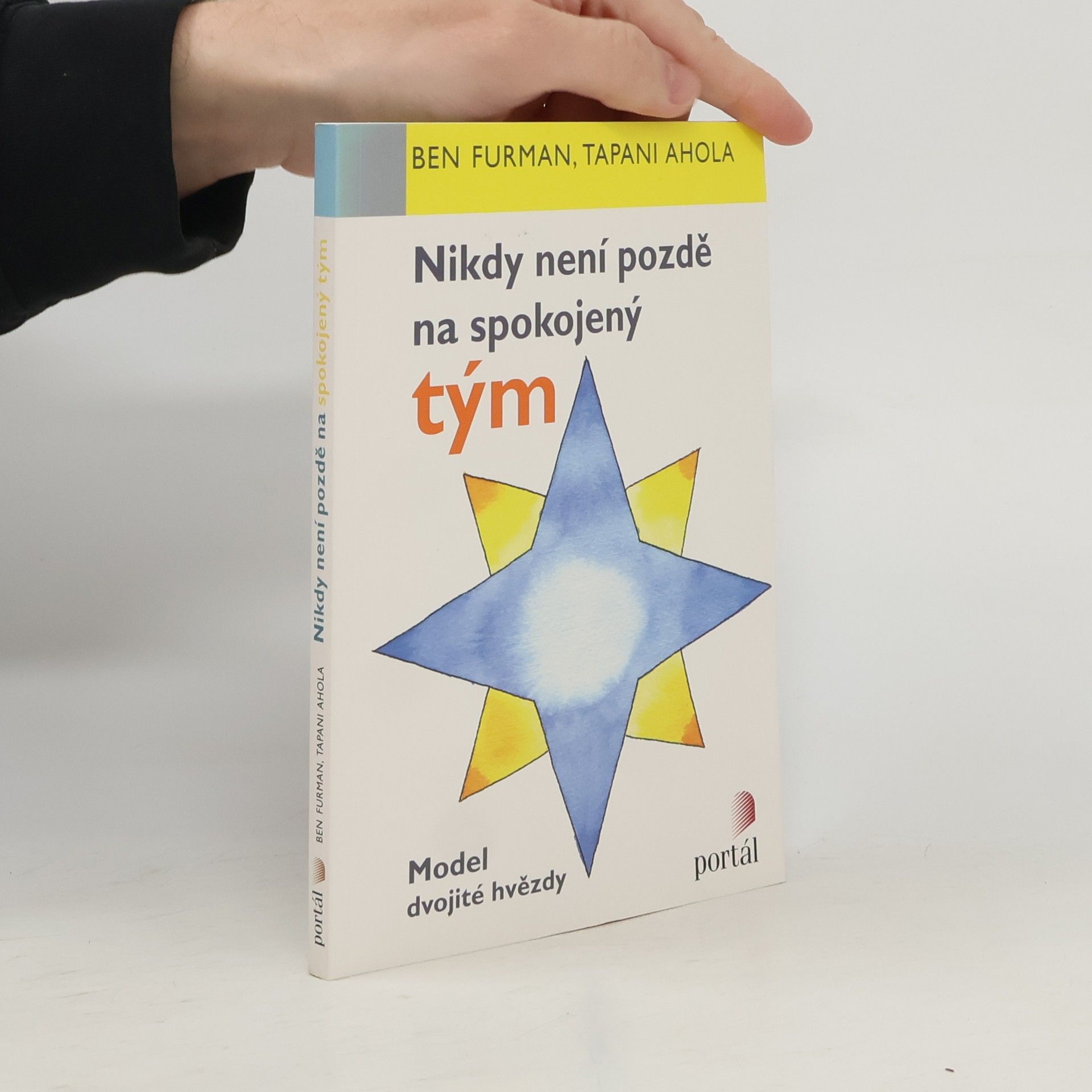 Tapani Ahola Nikdy není pozdě na spokojený tým