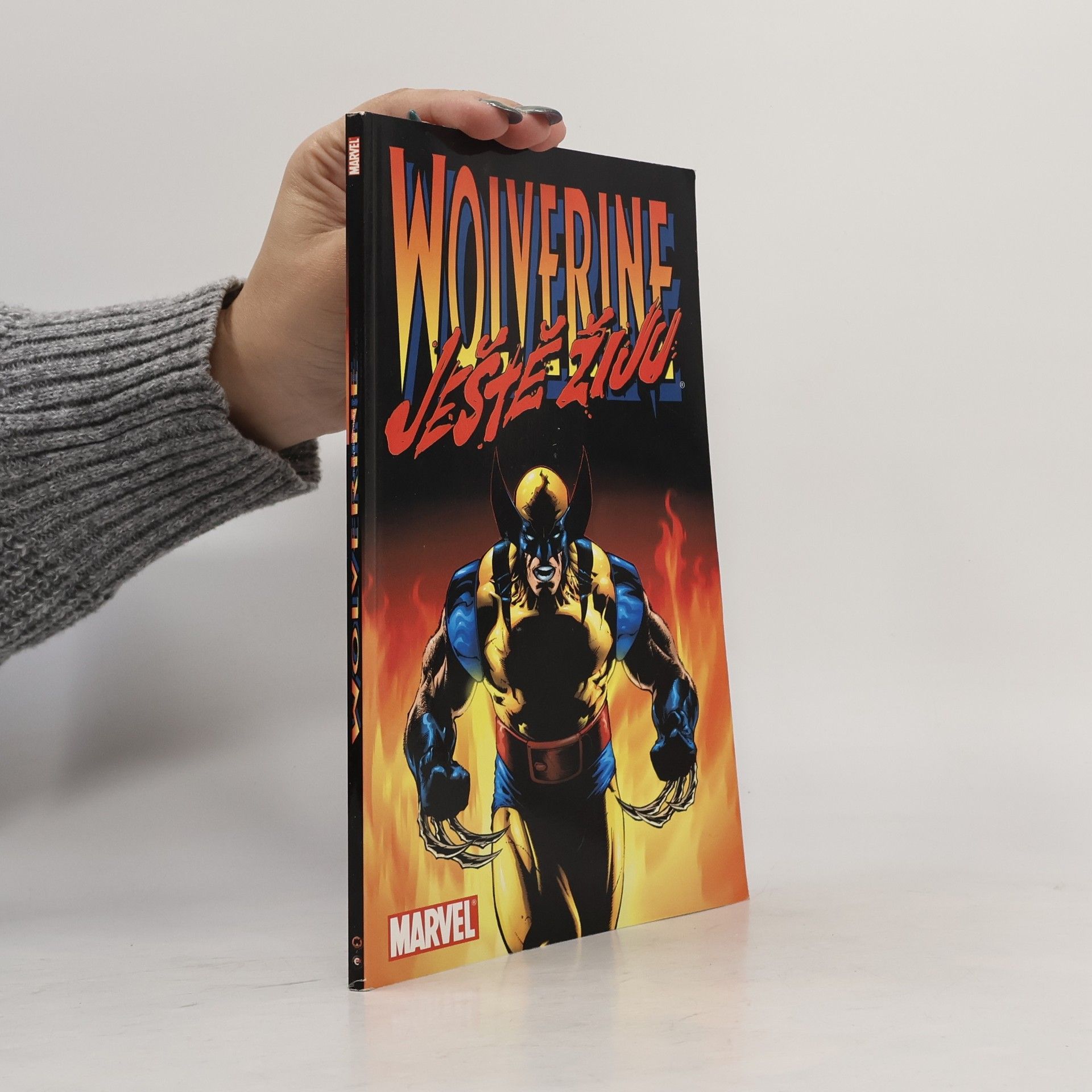Warren Ellis Wolverine. Ještě žiju