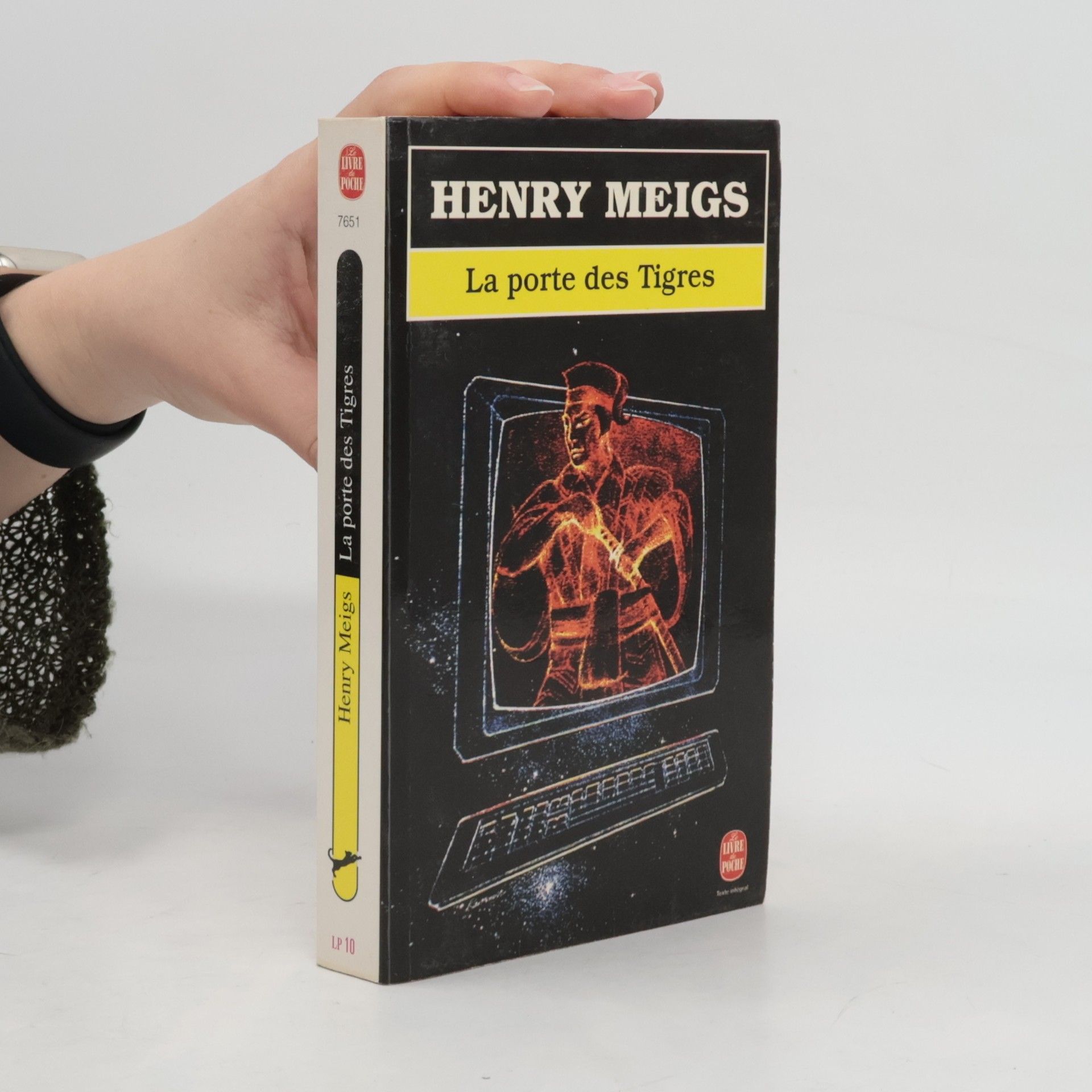 Henry Meigs Le Livre de Poche: La porte des tigres