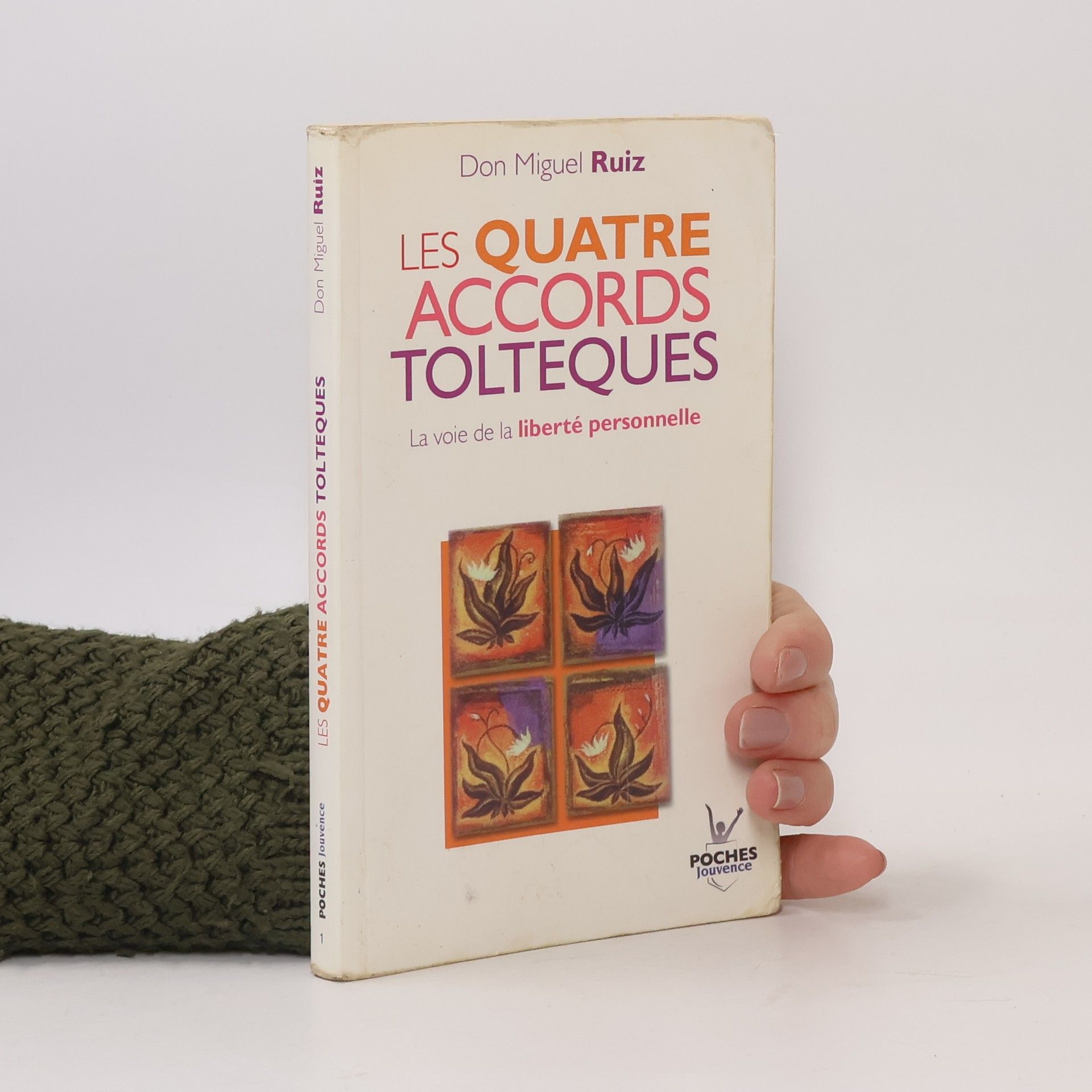 Don Miguel Ruiz Les quatre accords toltèques