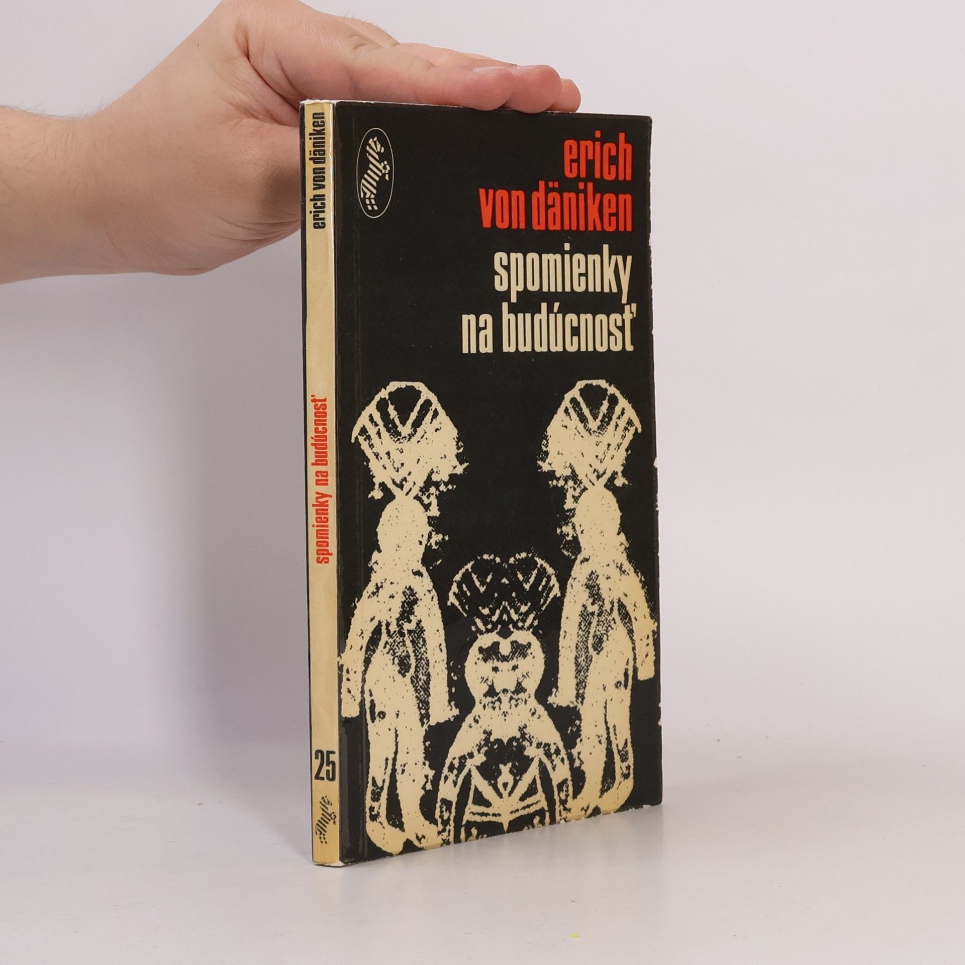 Erich von Däniken Spomienky na budúcnosť