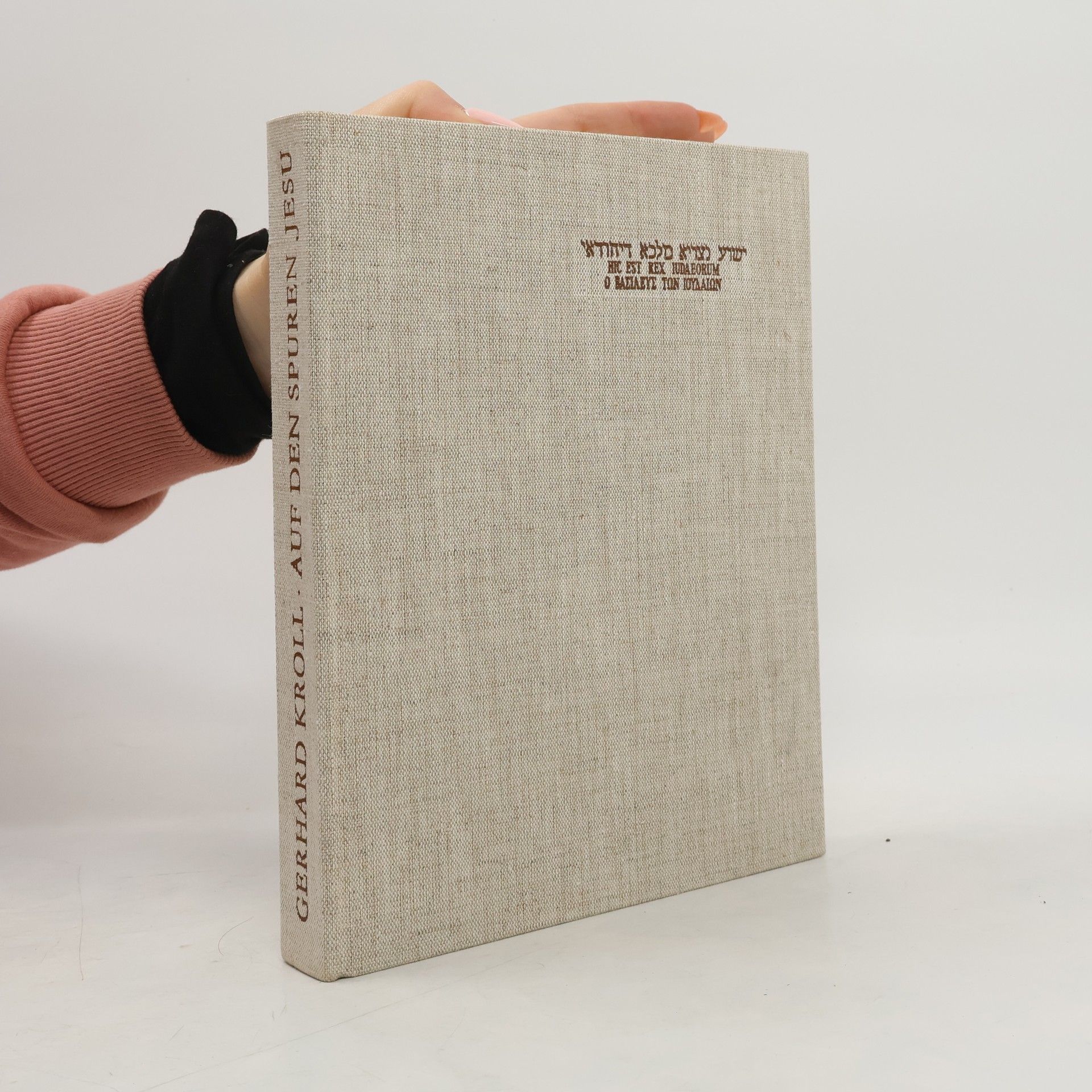 Gerhard Kroll Auf den Spuren Jesu