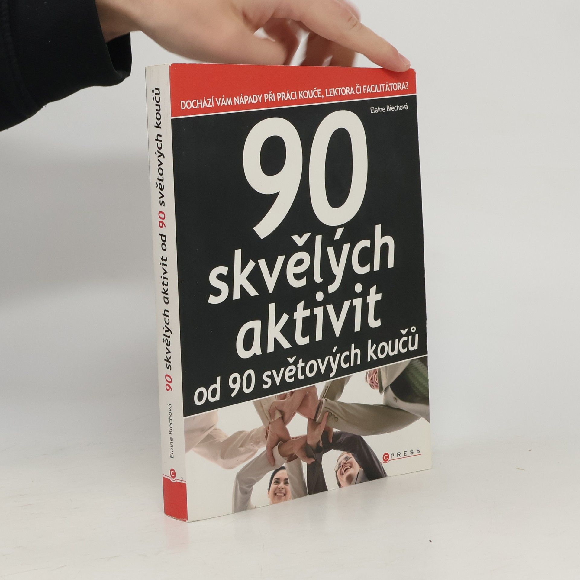 Elaine Biech 90 skvělých aktivit od 90 světových koučů