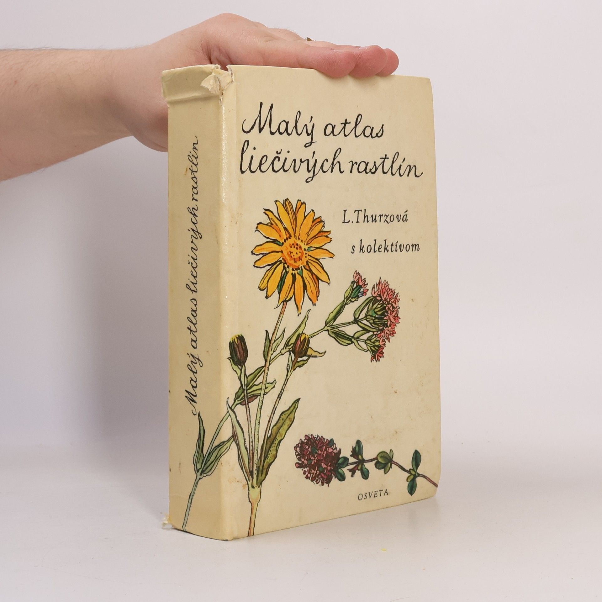 Ludmila Thurzová Malý atlas liečivých rastlín
