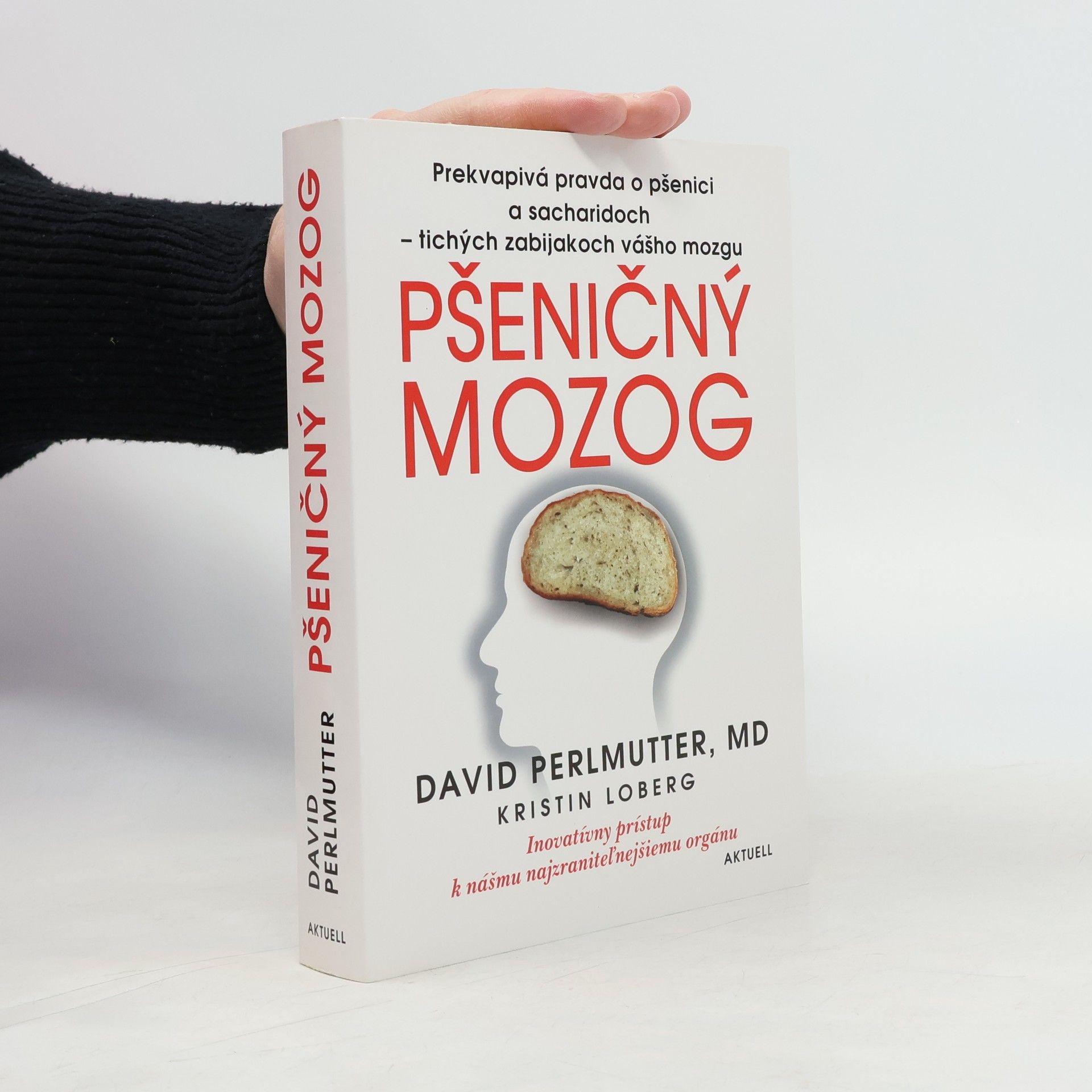 David Perlmutter Pšeničný mozog