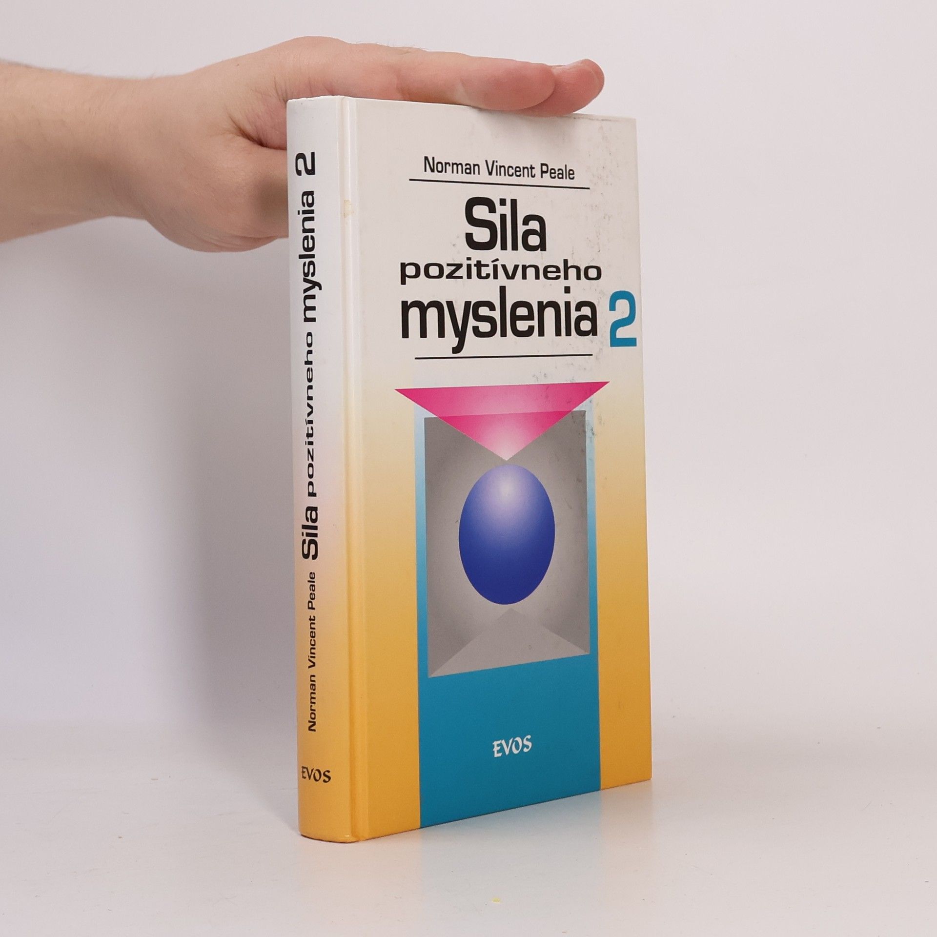 Sila pozitívneho myslenia 2