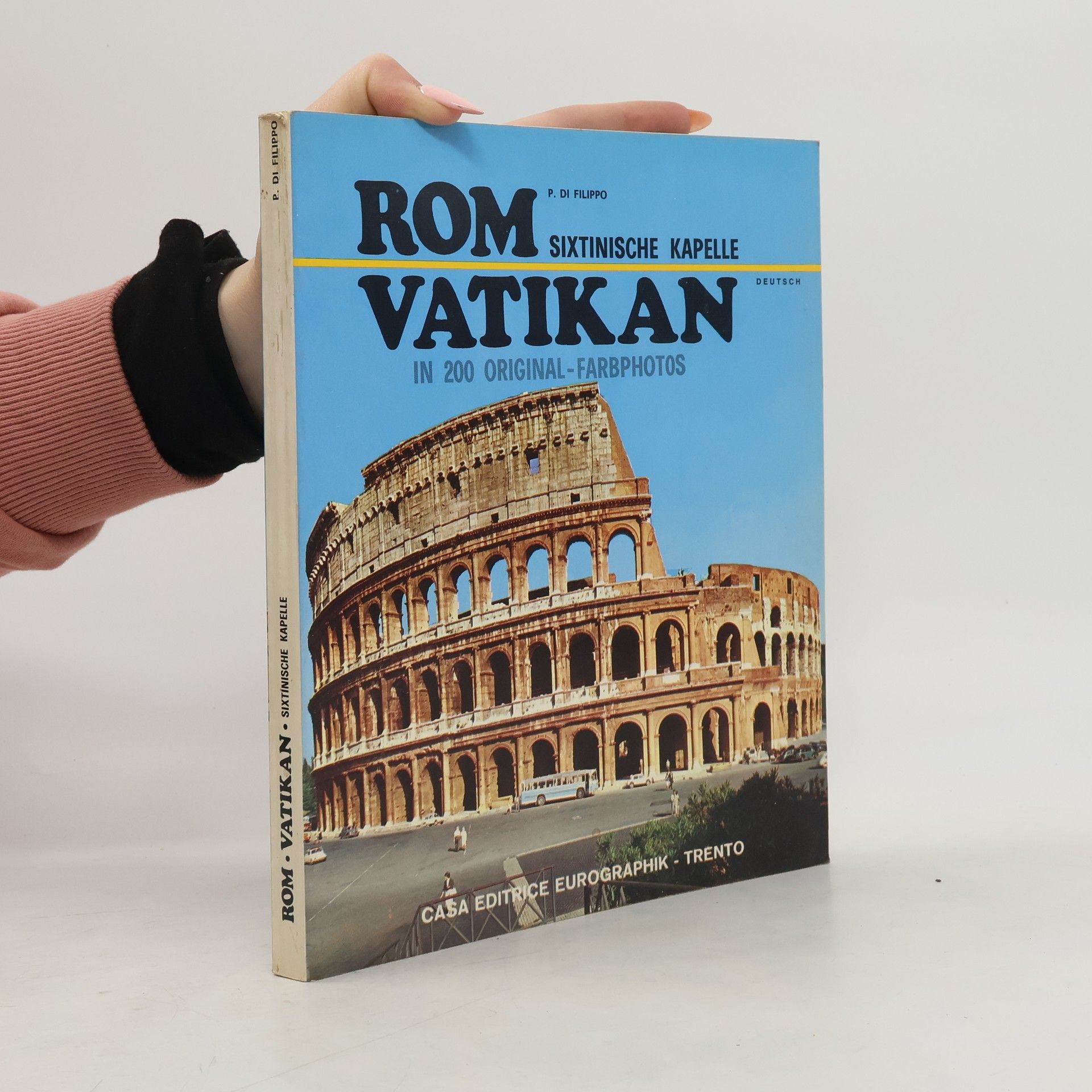 P. Di Filippo Rom, Vatikan mit Sixtinischer Kapelle