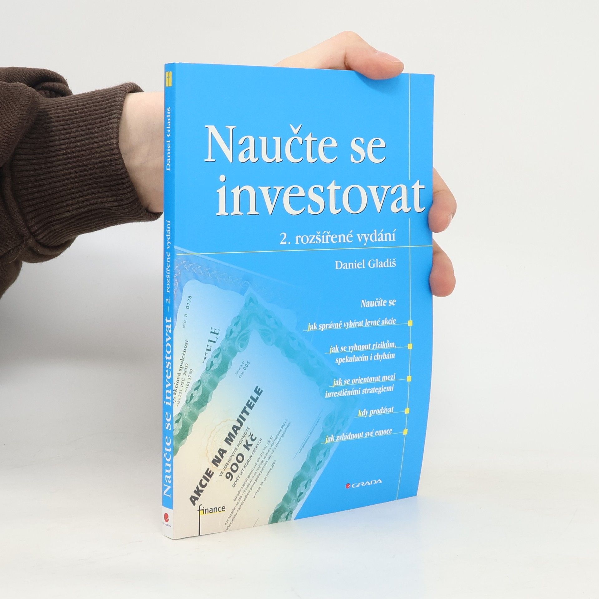 Daniel Gladiš Naučte se investovat, 2., rozšířené vydání