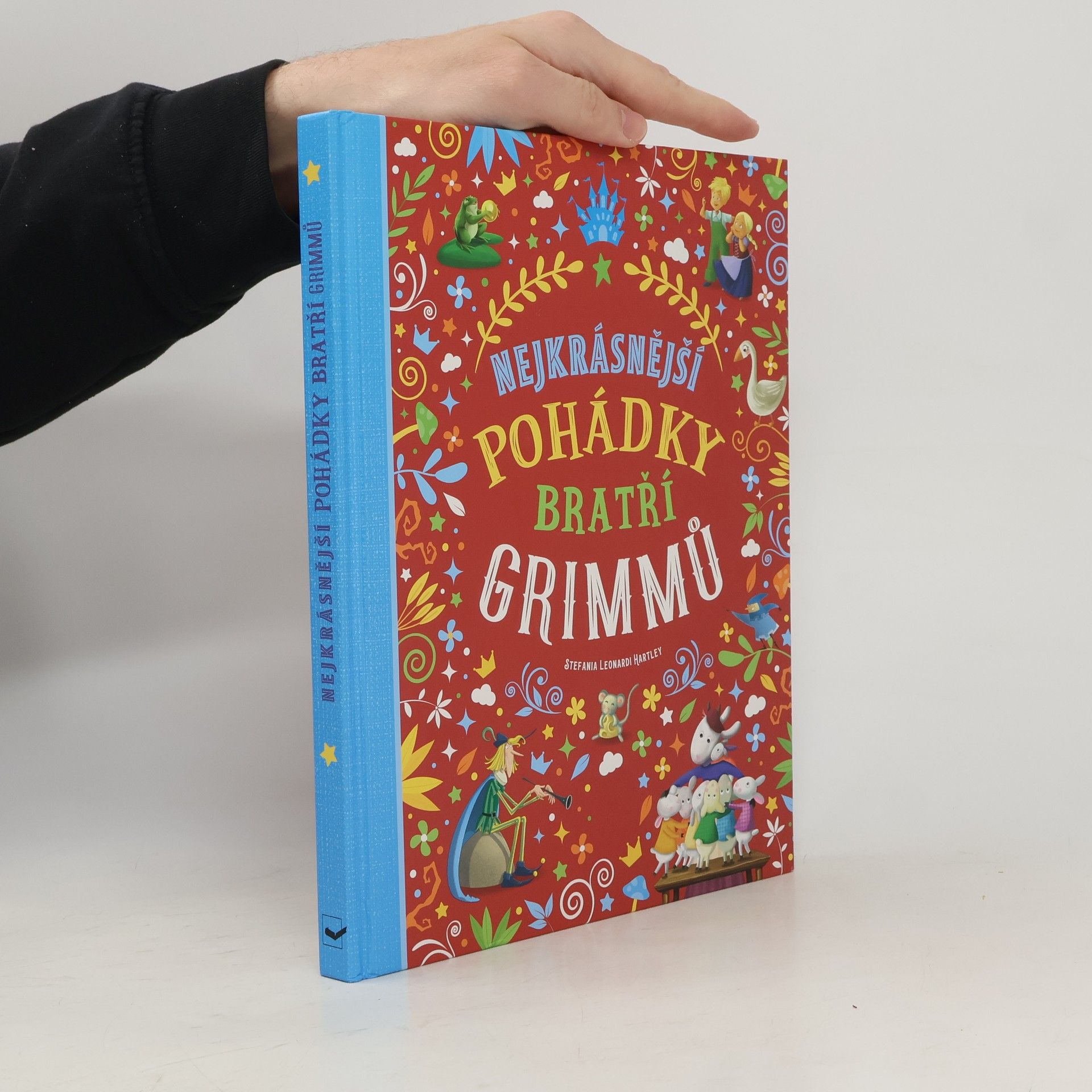 Stefania Leonardi Hartley Nejkrásnější pohádky bratří Grimmů