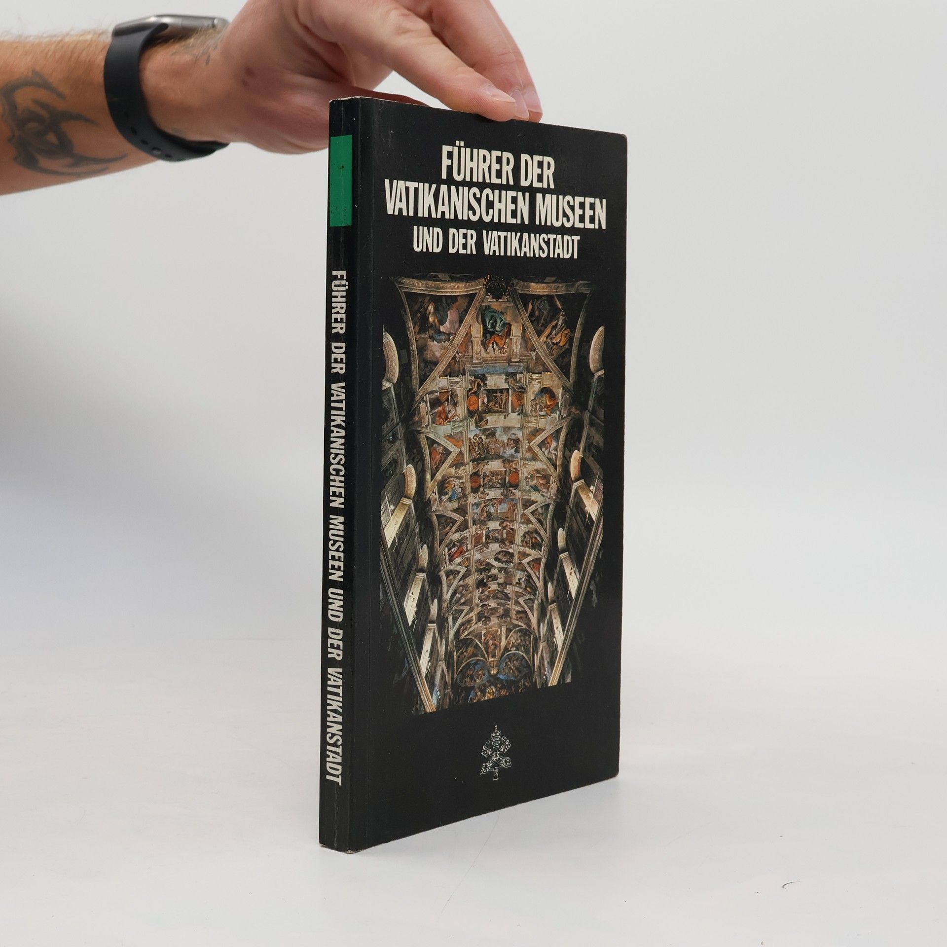 Autorenkollektiv Führer der vatikanischen Museen und der Vatikanstadt