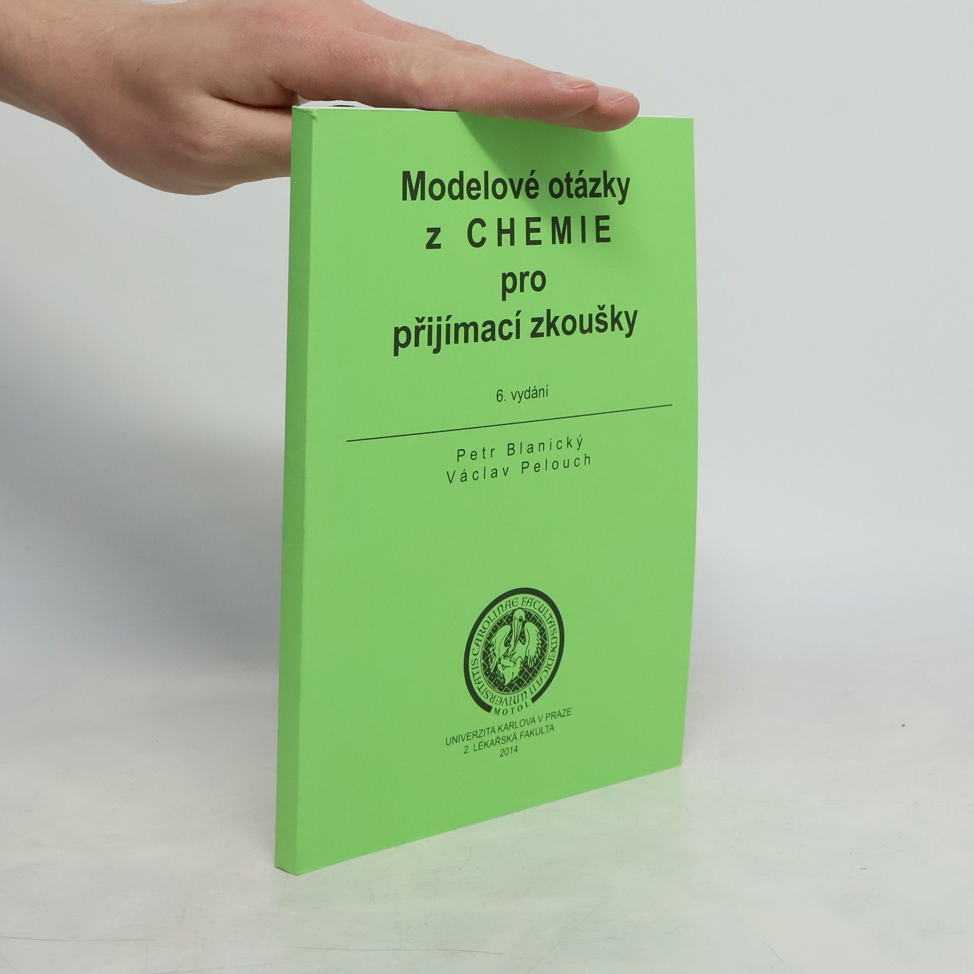 Various authors Modelové otázky z chemie pro přijímací zkoušky