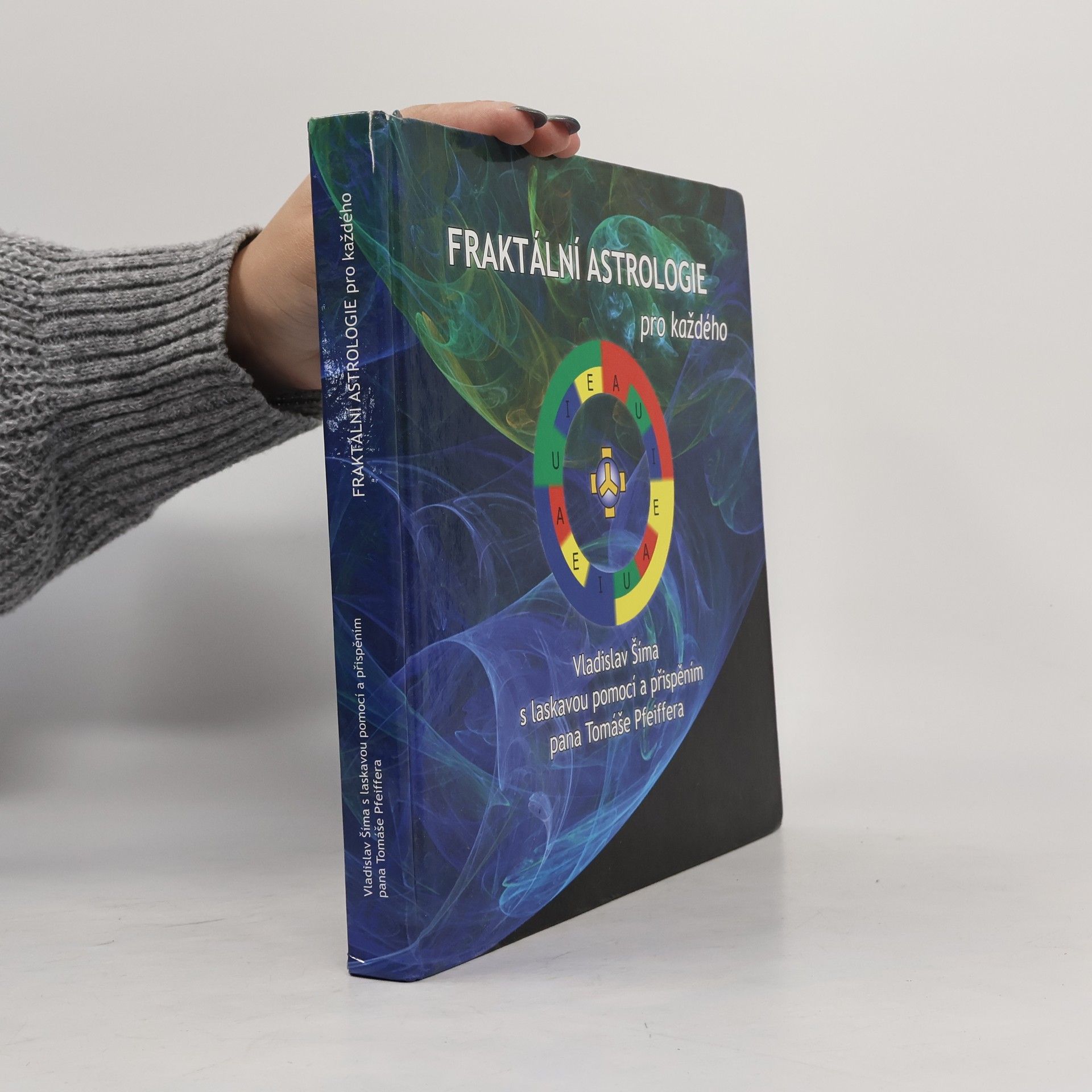 Vladislav Šíma Fraktální astrologie pro každého