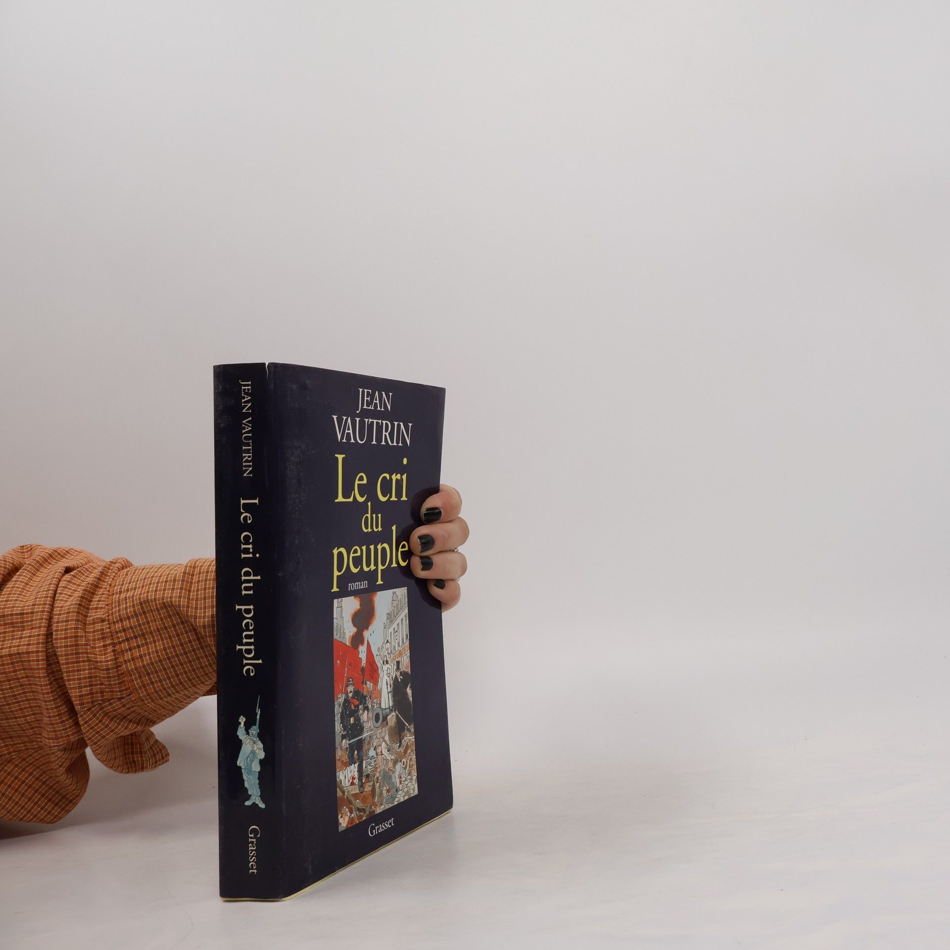 Jean Vautrin Le cri du peuple