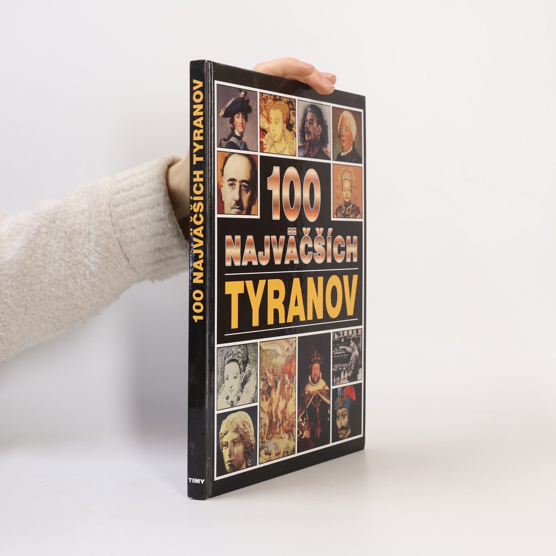 Andrew Langley 100 najväčších tyranov