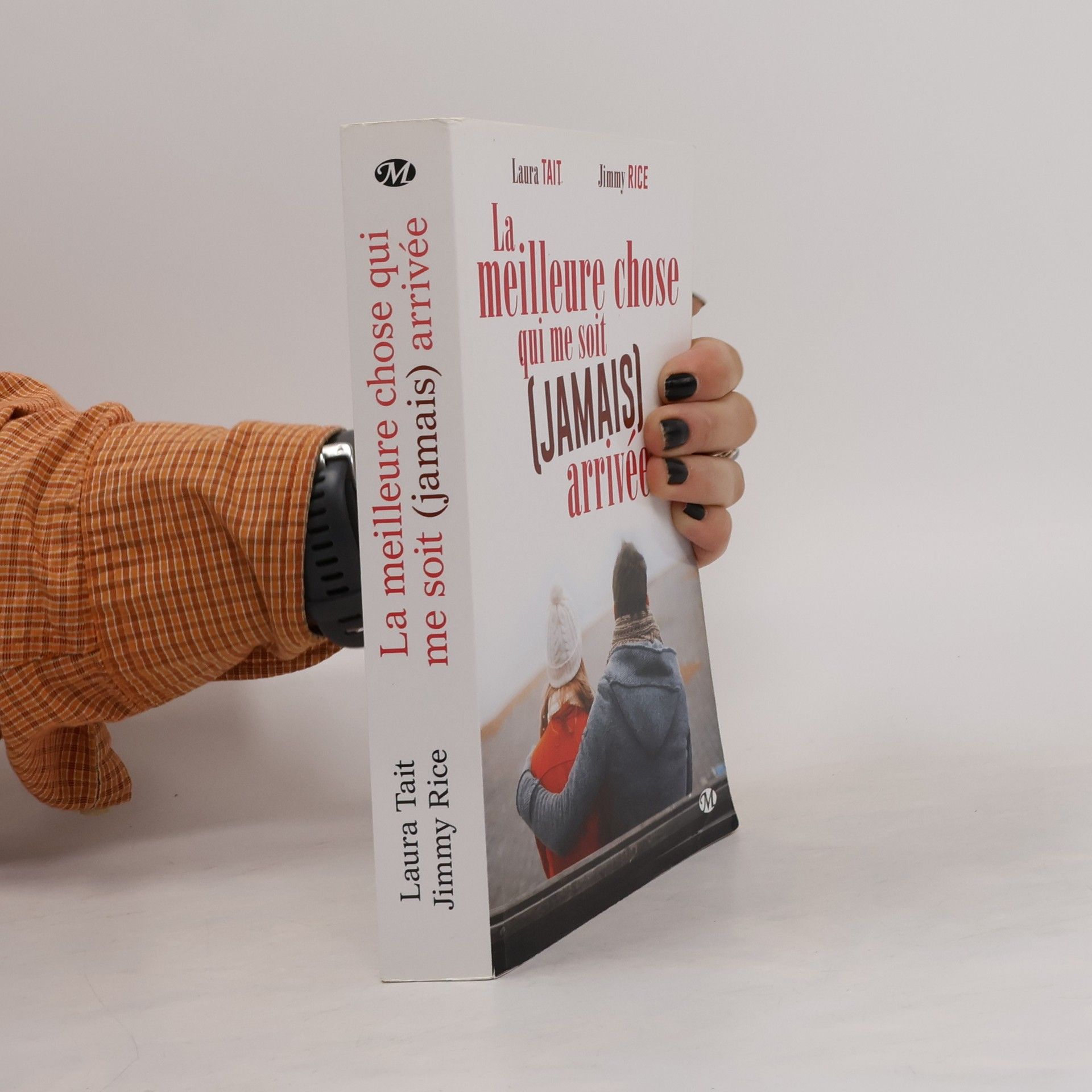 La meilleure chose qui me soit (jamais) arrivée