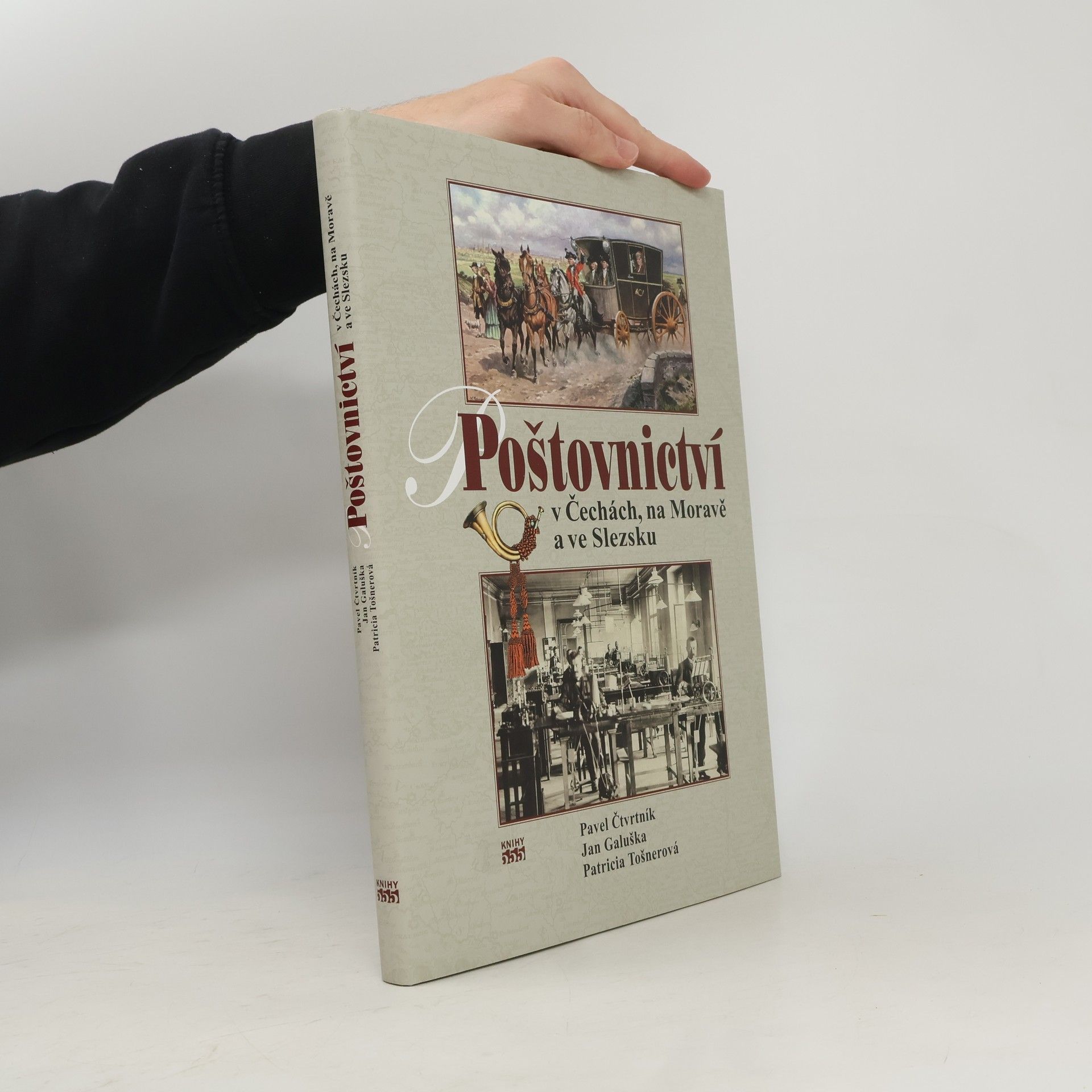 Jan Galuška Poštovnictví v Čechách, na Moravě a ve Slezsku