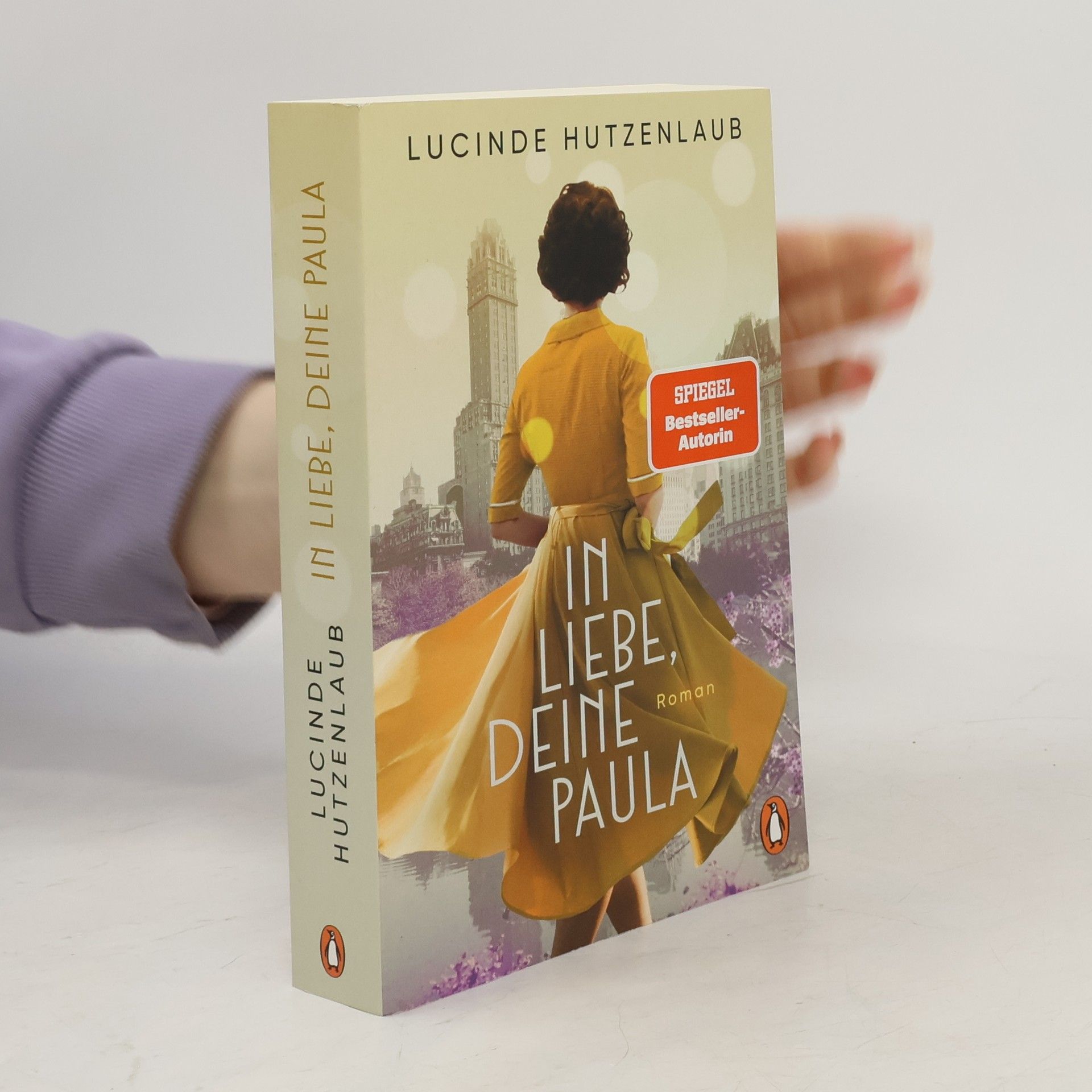 Lucinde Hutzenlaub In Liebe, Deine Paula