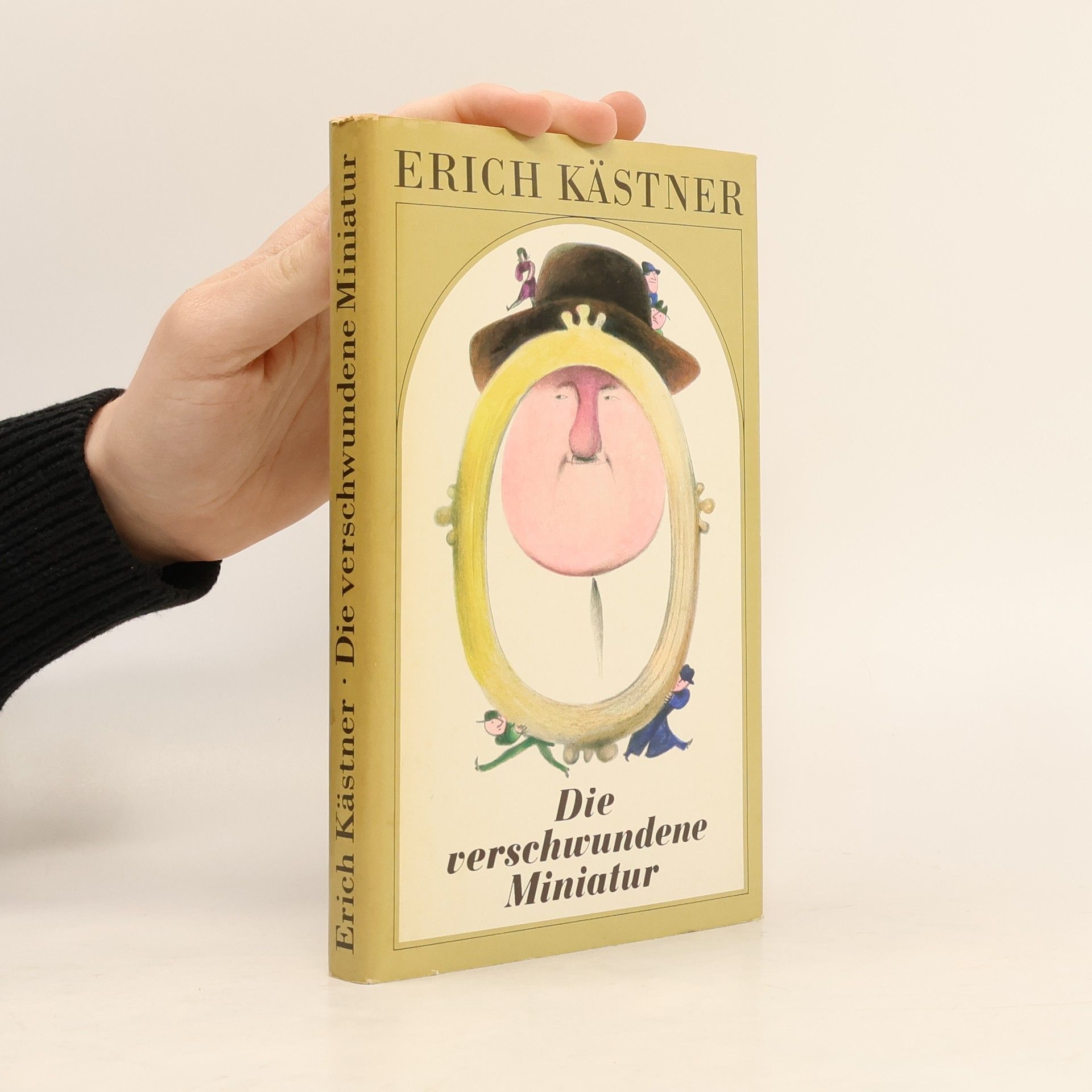 Erich Kästner Die verschwundene Miniatur