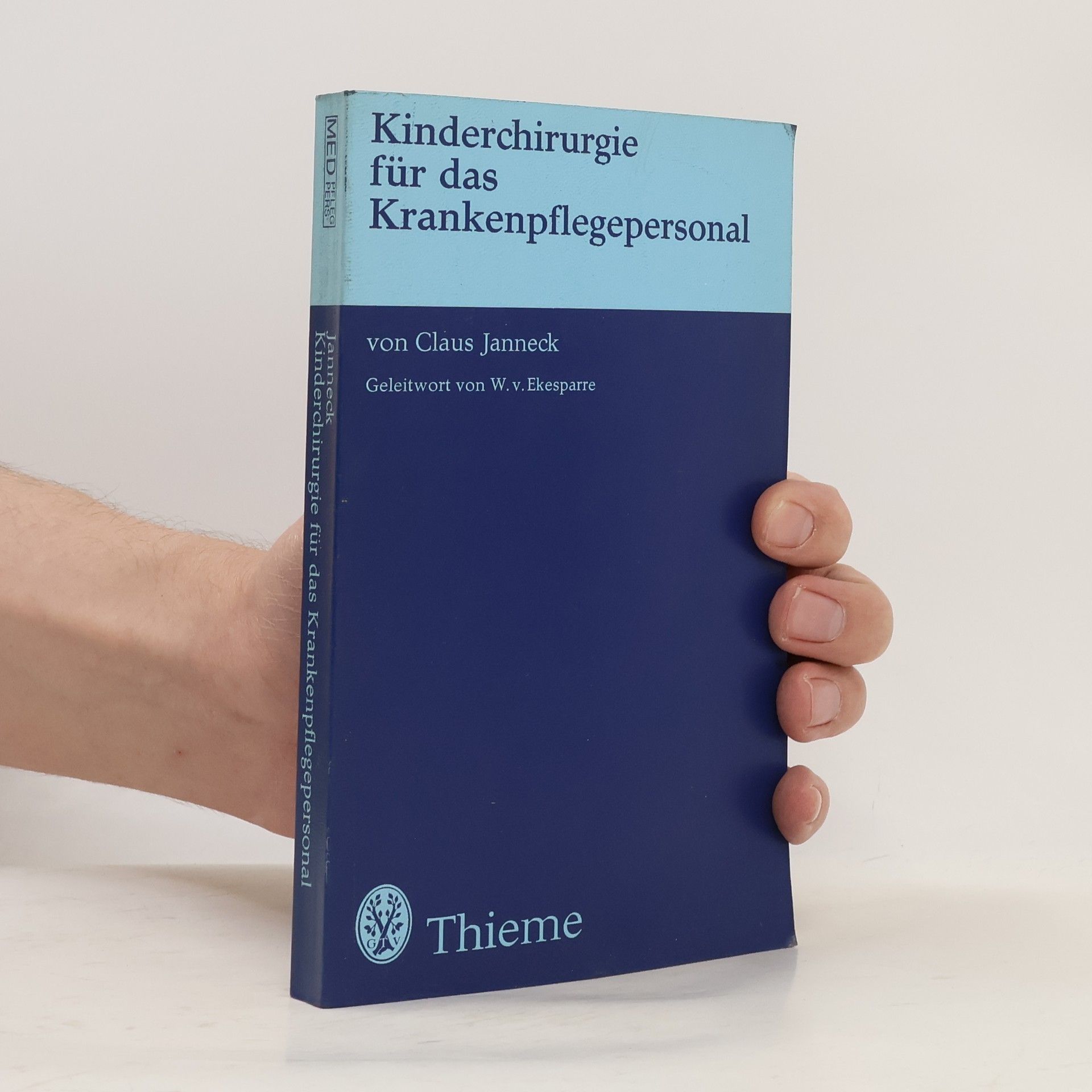 W. v. Ekesparre Kinderchirurgie für das Krankenpflegepersonal