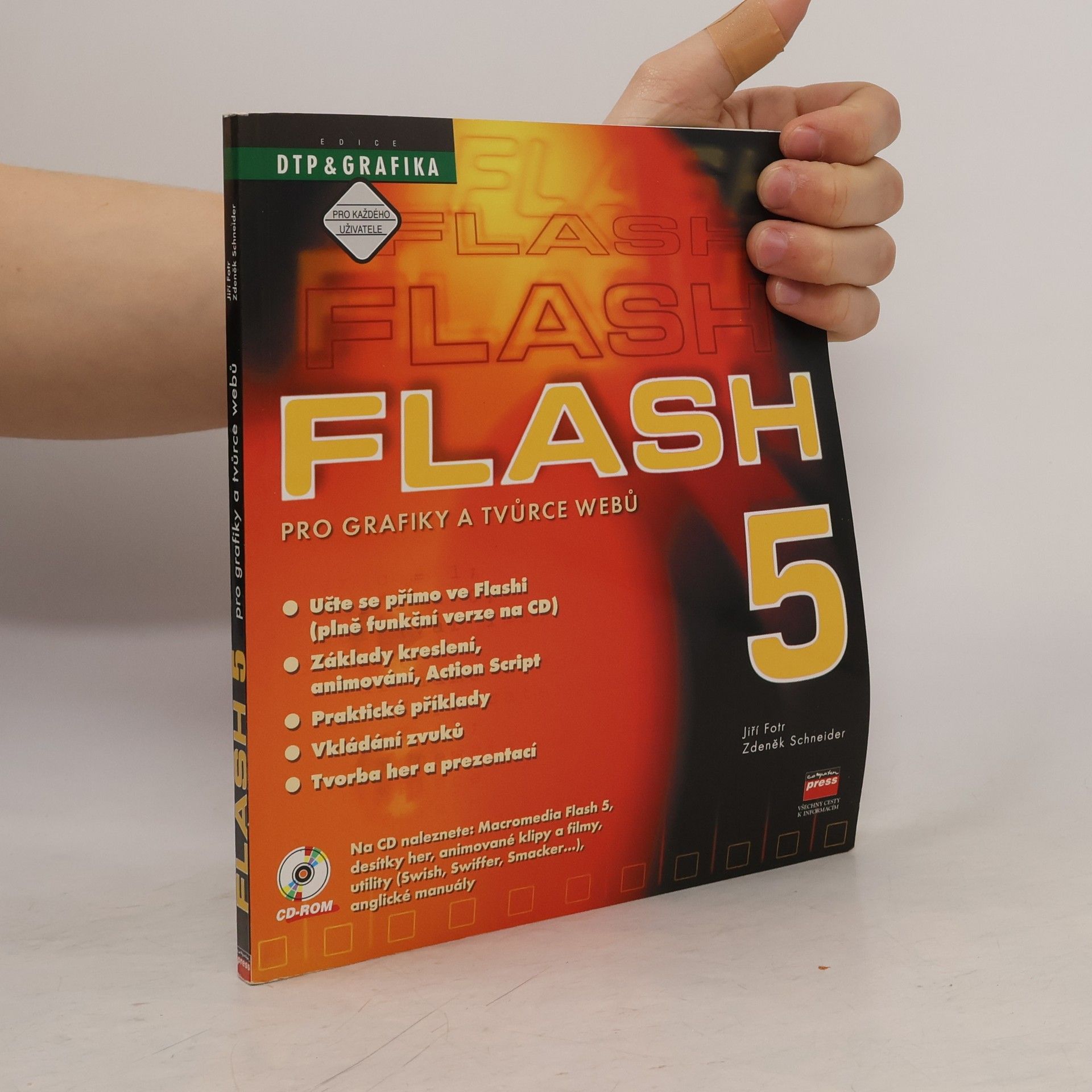 Zdeněk Schneider Flash 5 pro grafiky a tvůrce webů