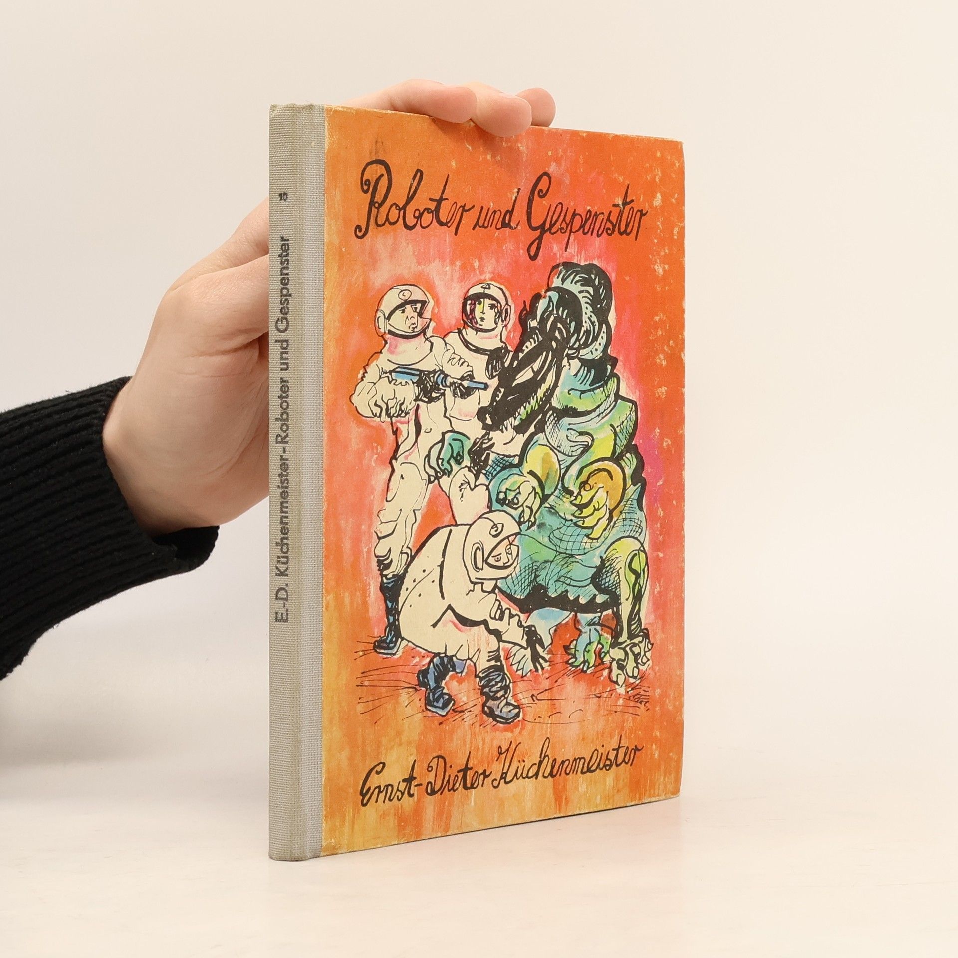 Ernst-Dieter Küchenmeister Roboter und Gespenster