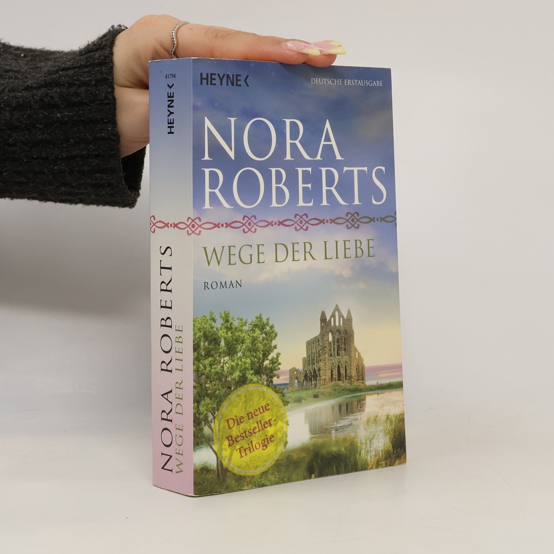Nora Roberts Wege der Liebe