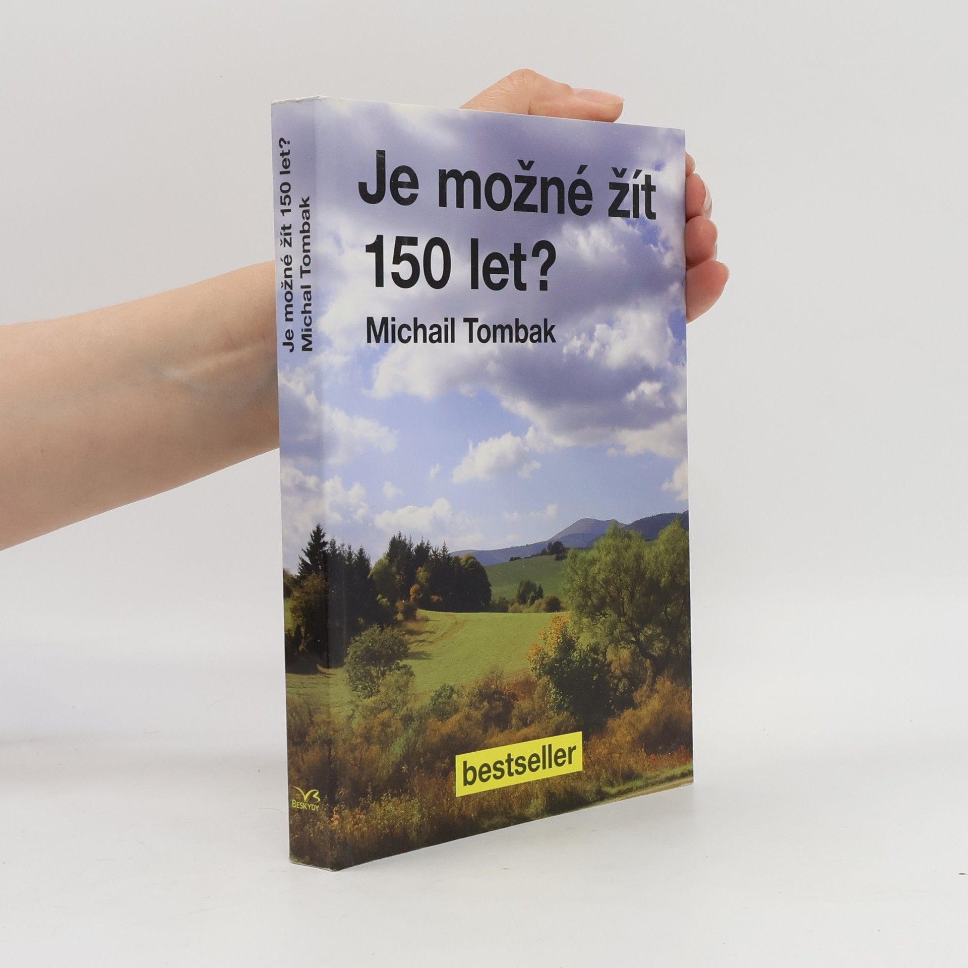 Michail Tombak Je možné žít 150 let?