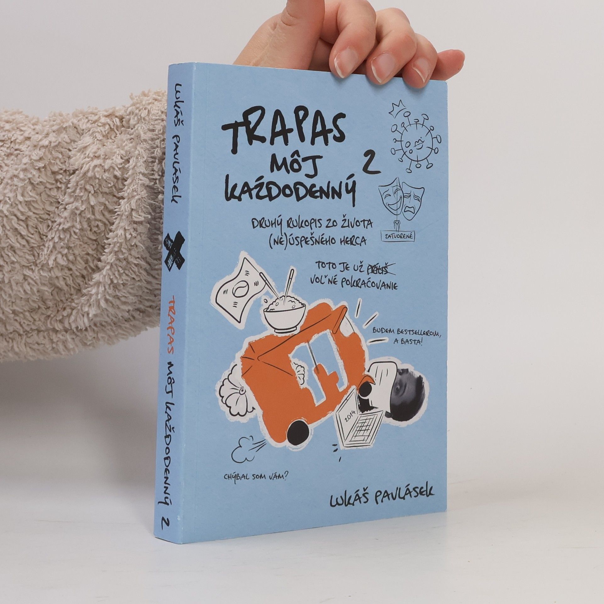 Lukáš Pavlásek Trapas môj každodenný 2