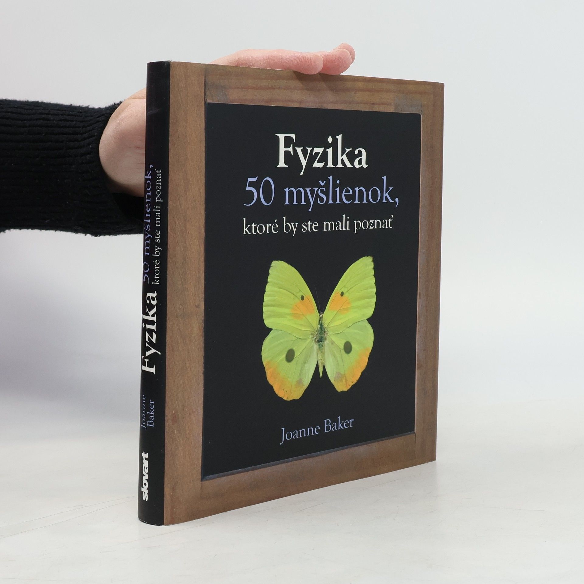 Joanne Baker Fyzika - 50 myšlienok, ktoré by ste mali poznať