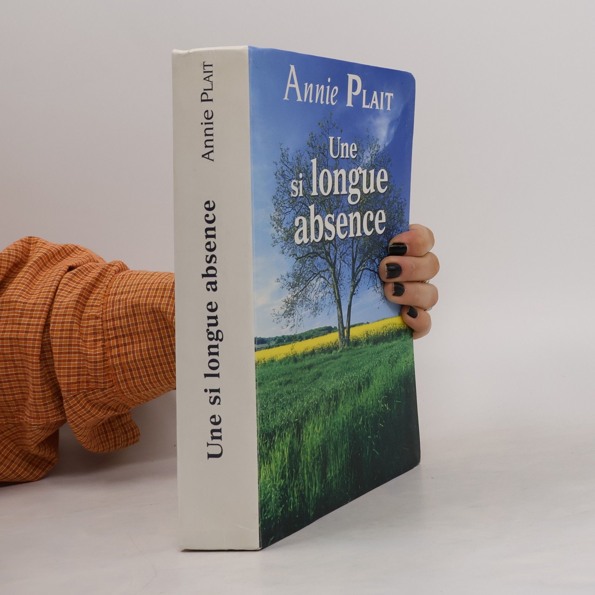 Annie Plait Une si longue absence