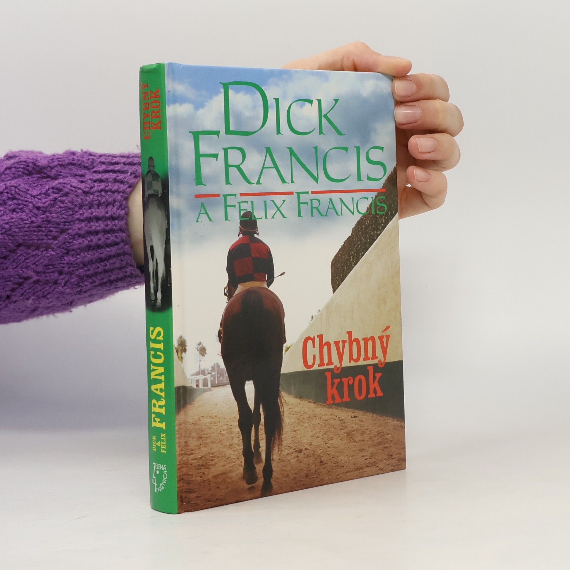 Dick Francis Chybný krok