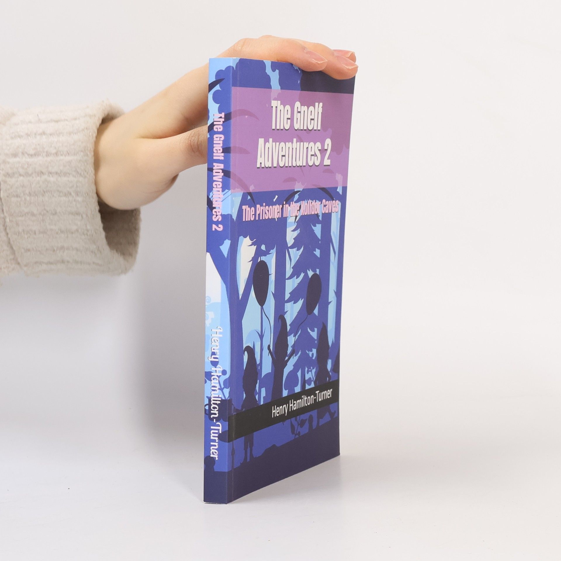 Henry Hamilton-Turner The Gnelf Adventures 2